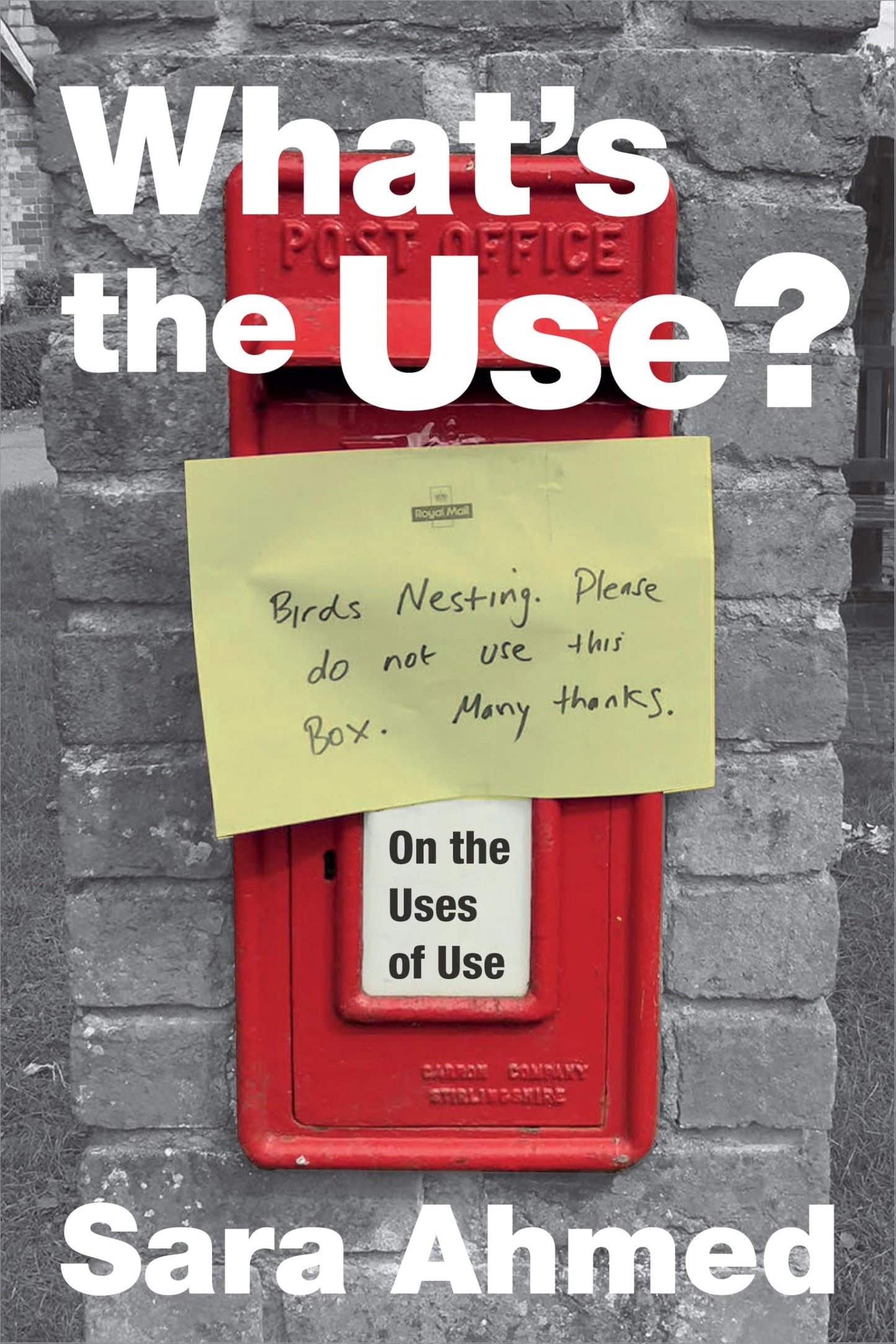 What's the Use?: On the Uses of Use book cover
