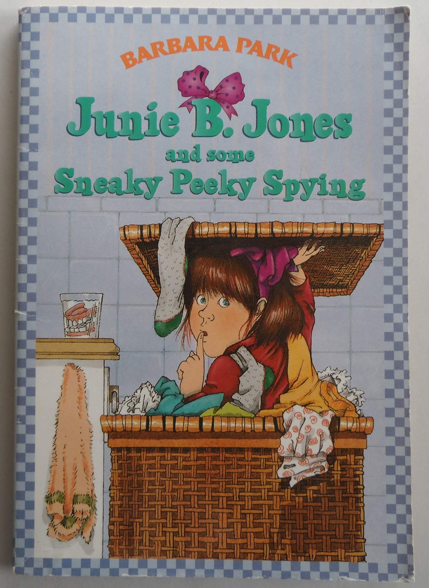 Junie B. Jones and Some Sneaky Peeky Spying book cover