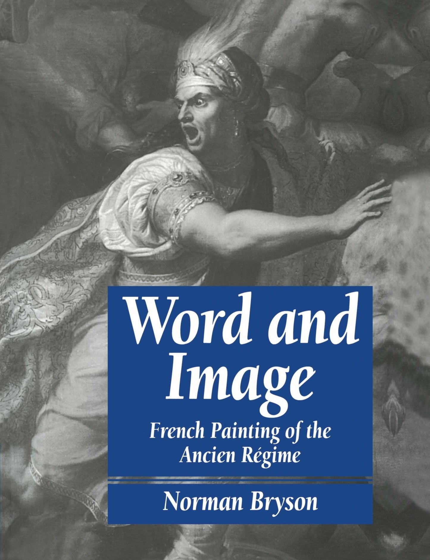 Word and Image: French Painting of the Ancien R Gime (Revised) book cover