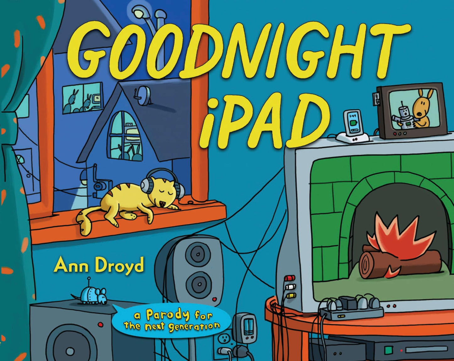 Goodnight iPad: A Parody for the Next Generation book cover