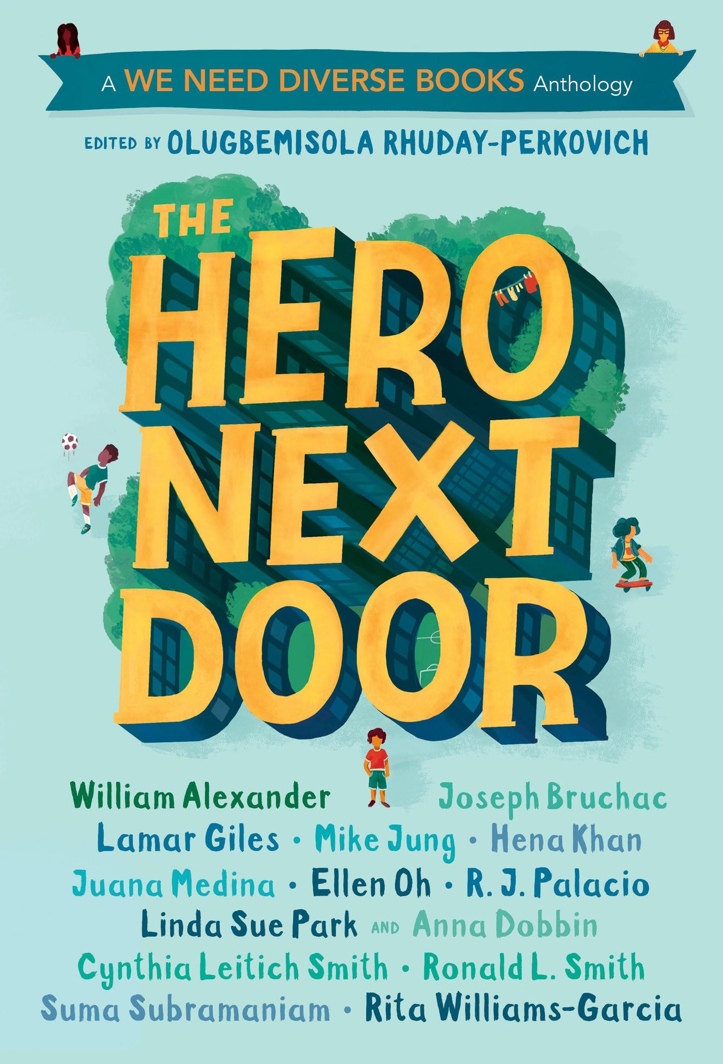 The Hero Next Door: A We Need Diverse Books Anthology book cover