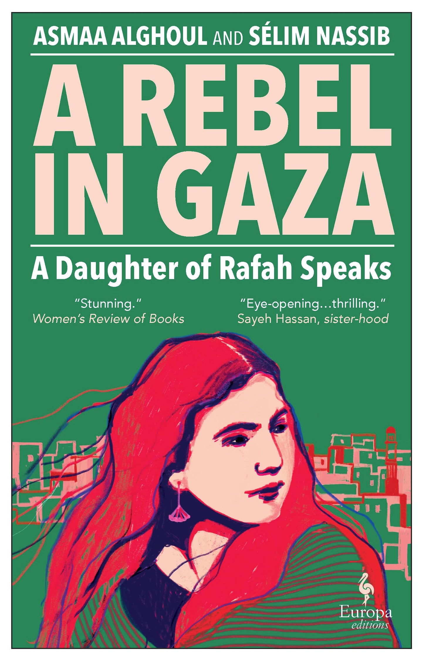 Rebel in Gaza: A Daughter of Rafah Speaks book cover