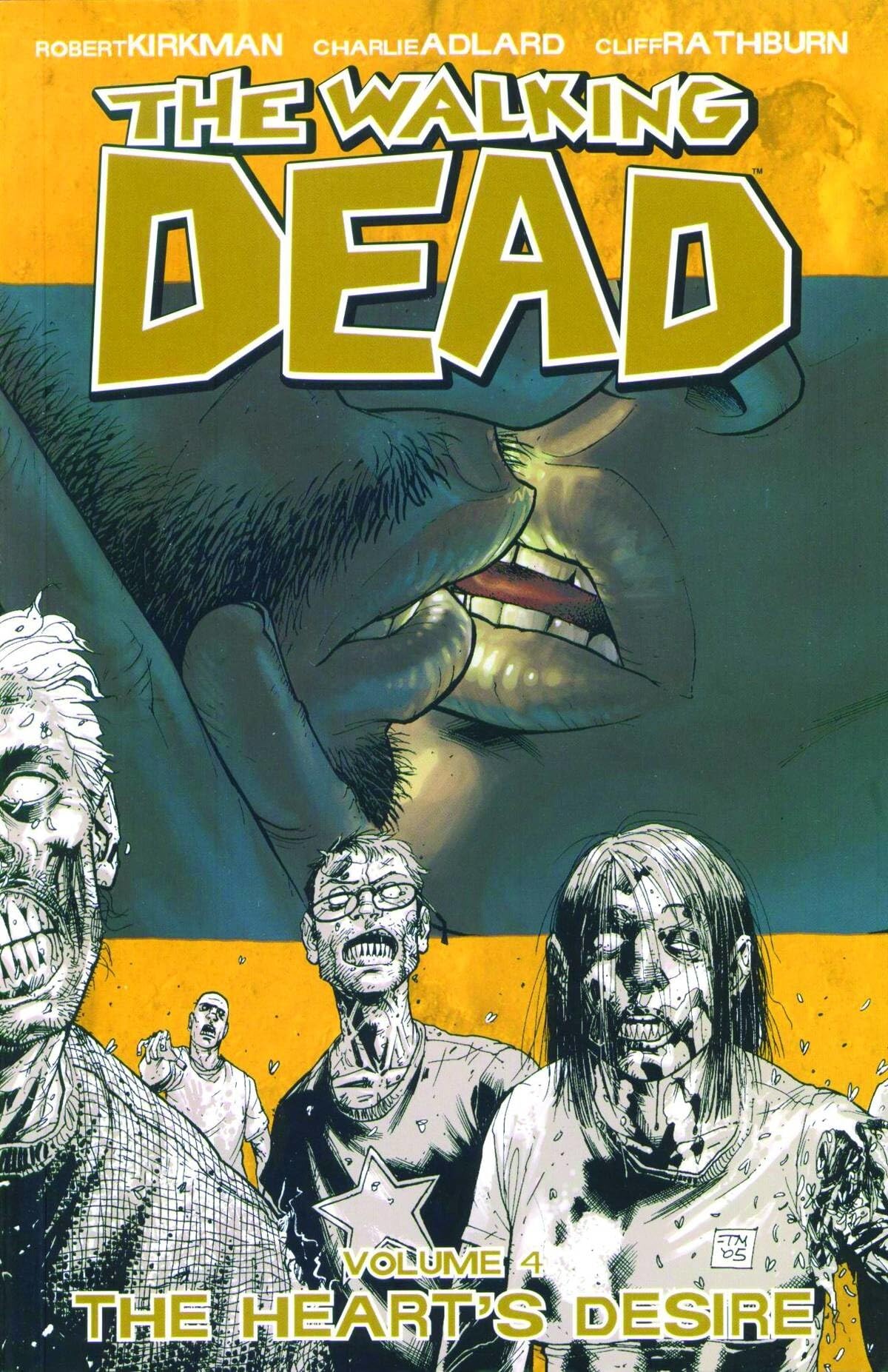 Walking Dead Volume 4: The Heart's Desire book cover