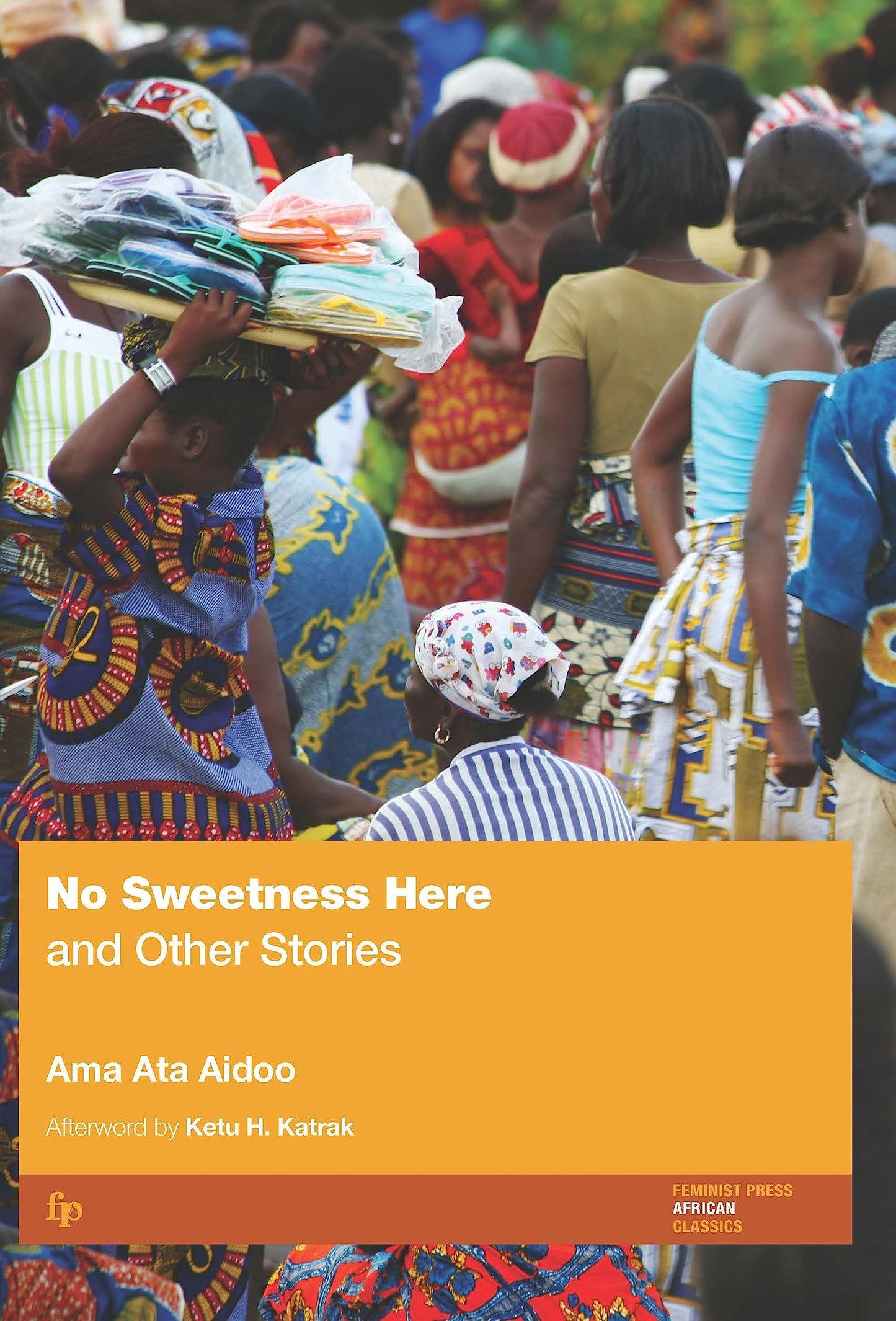 No Sweetness Here and Other Stories (Revised) book cover