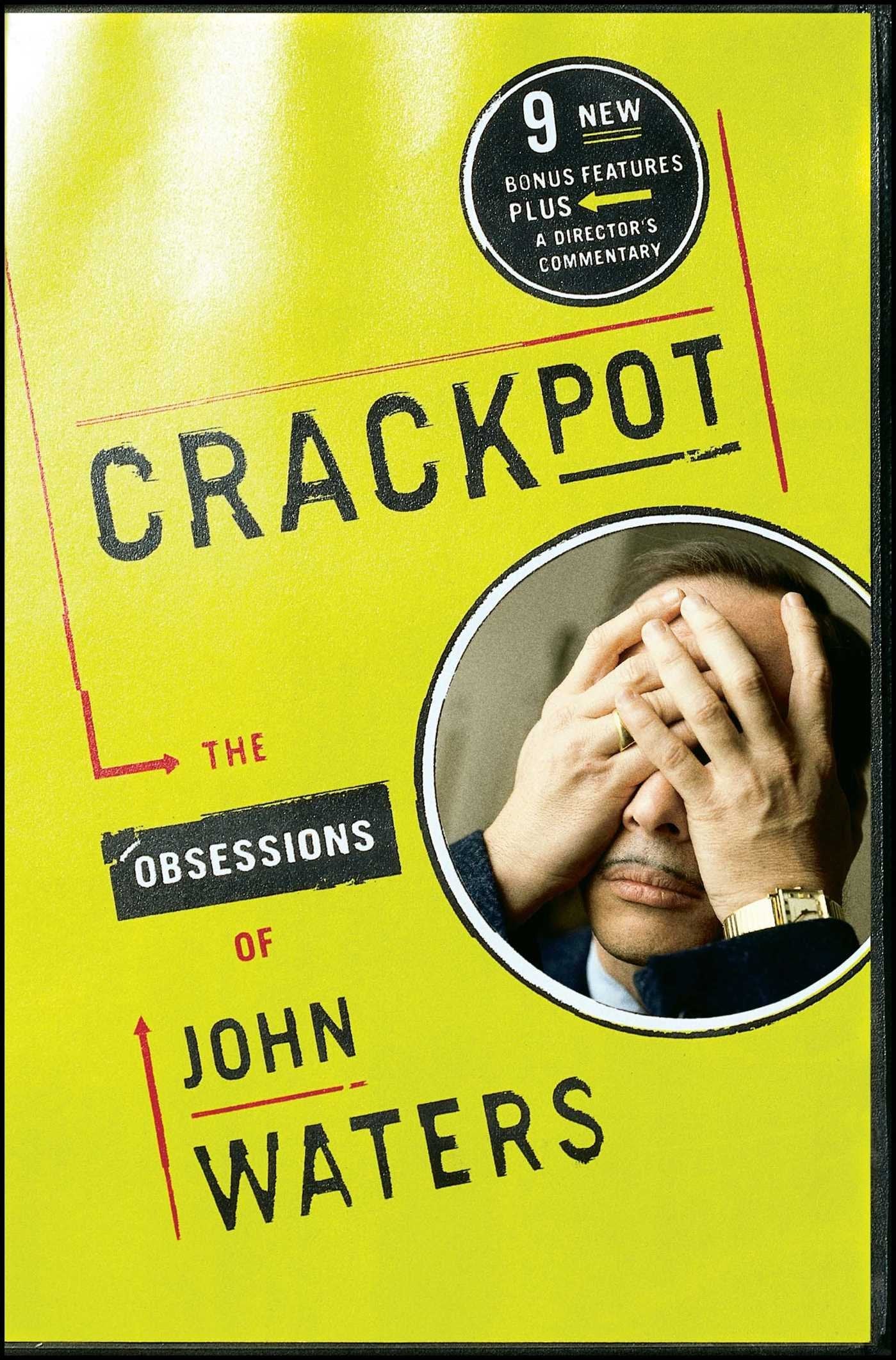 Crackpot: The Obsessions of book cover