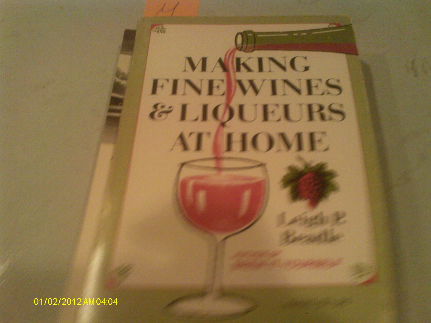 Making Fine Wines and Liqueurs at Home book cover