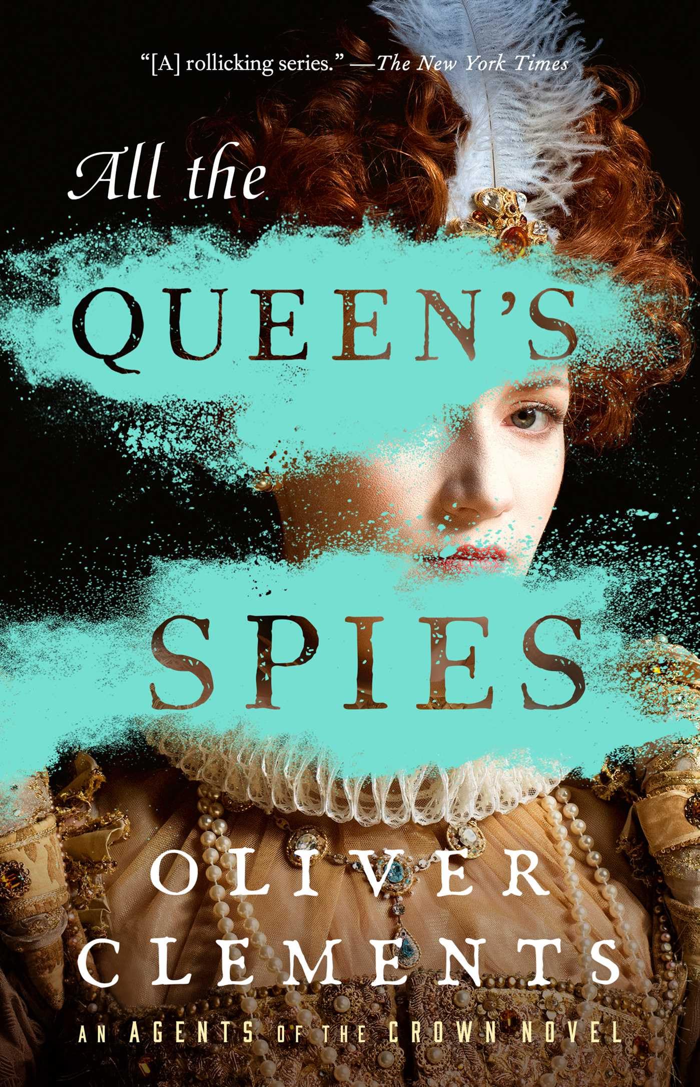 All the Queen's Spies book cover