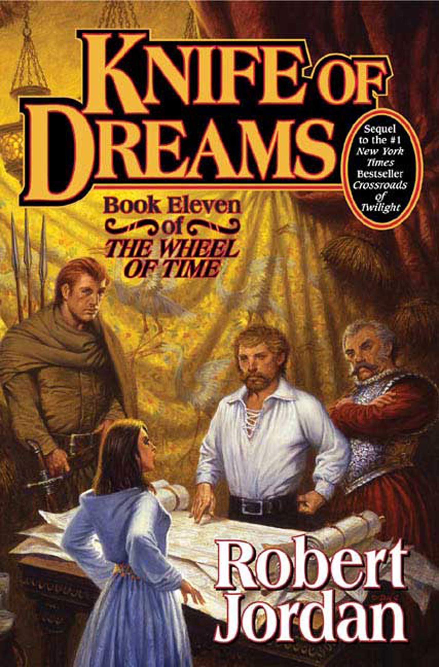 Knife of Dreams: Book Eleven of 'The Wheel of Time' book cover