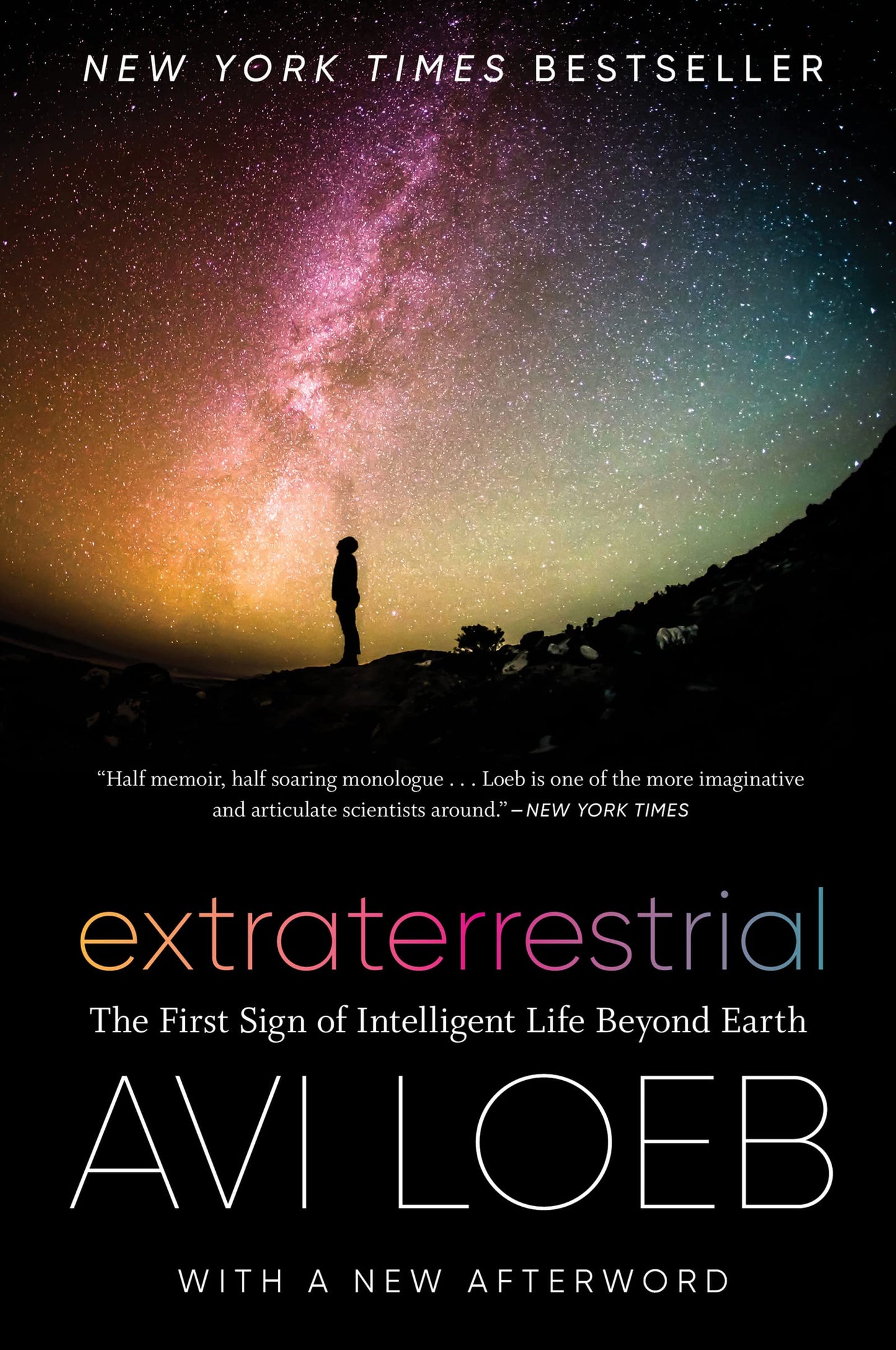 Extraterrestrial: The First Sign of Intelligent Life Beyond Earth book cover