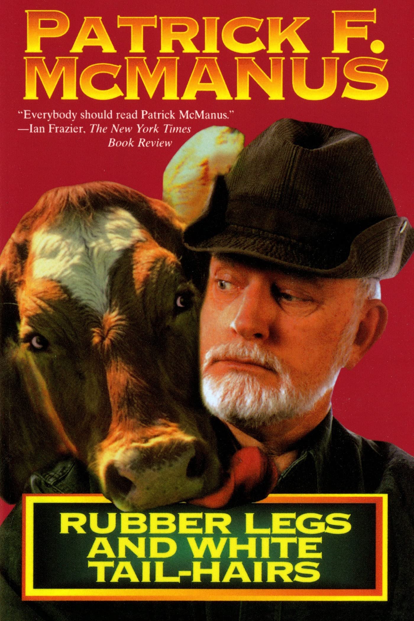 Rubber Legs and White Tail-Hairs book cover