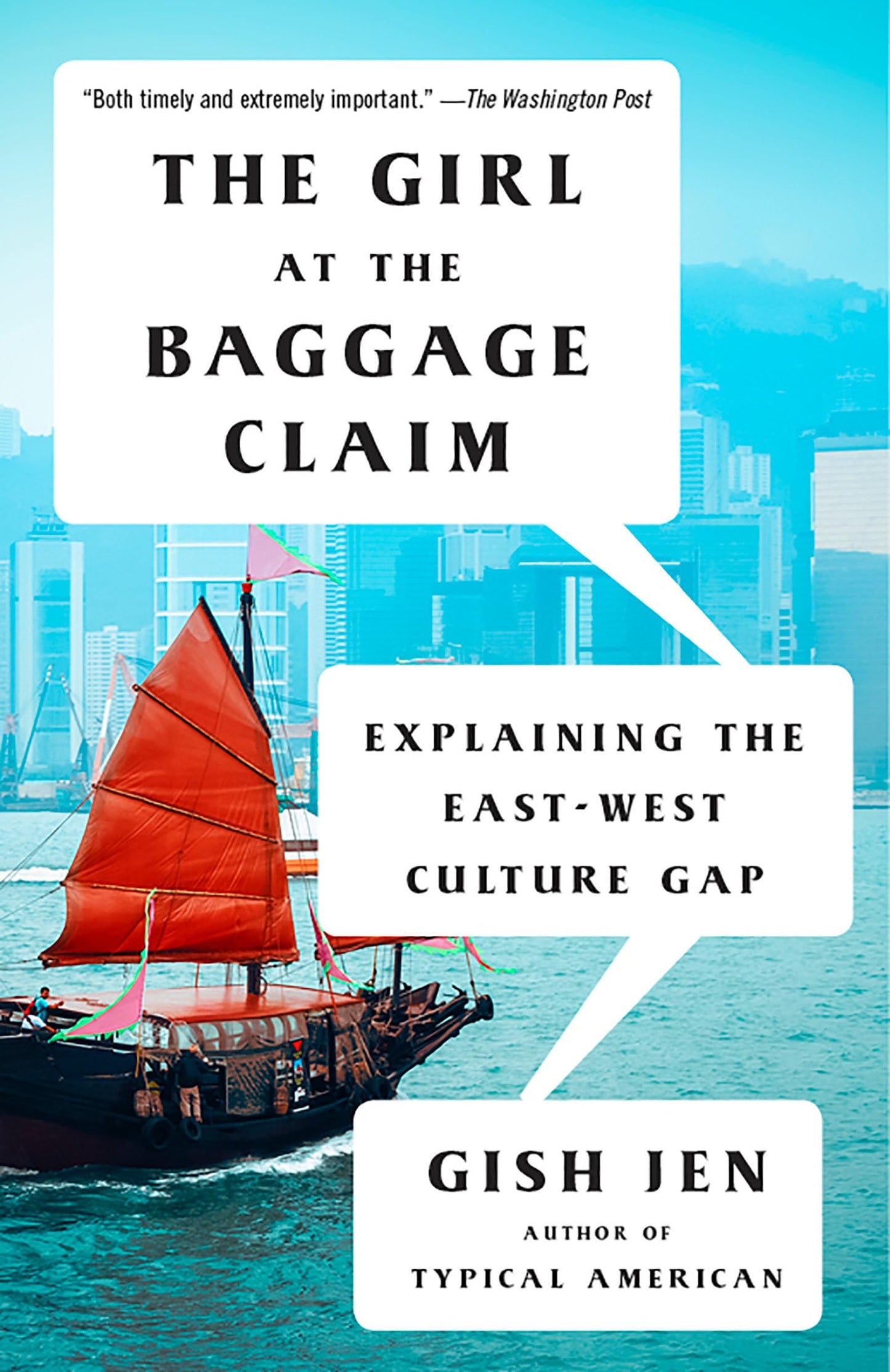 The Girl at the Baggage Claim: Explaining the East-West Culture Gap (Vintage Contemporaries) book cover
