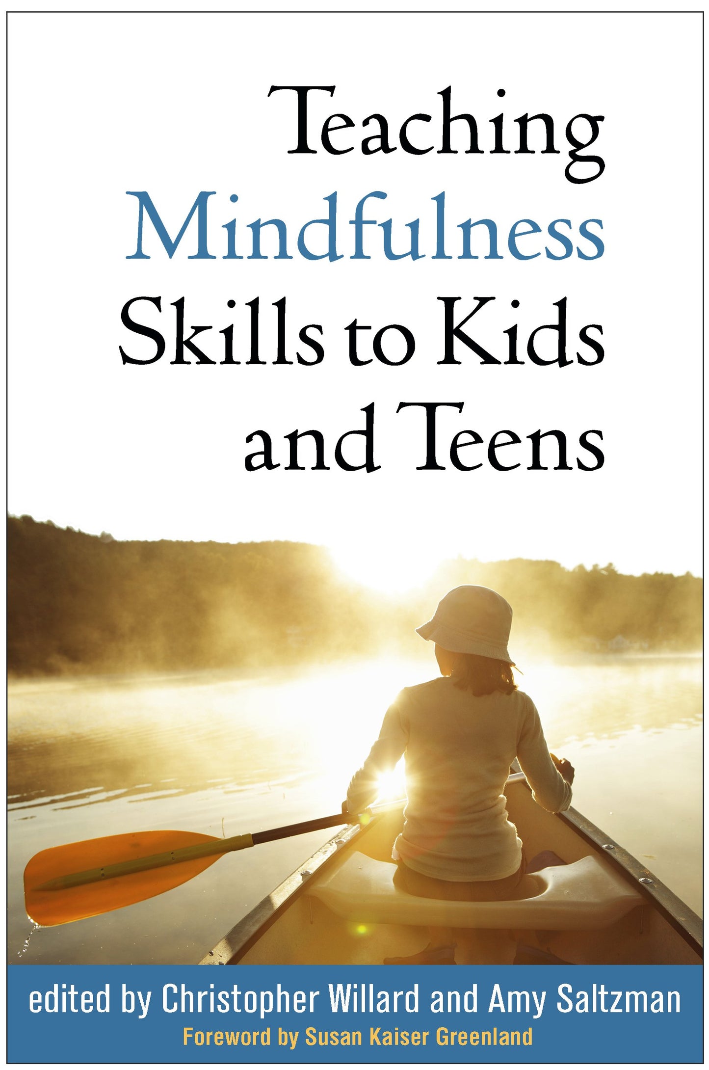 Teaching Mindfulness Skills to Kids and Teens book cover