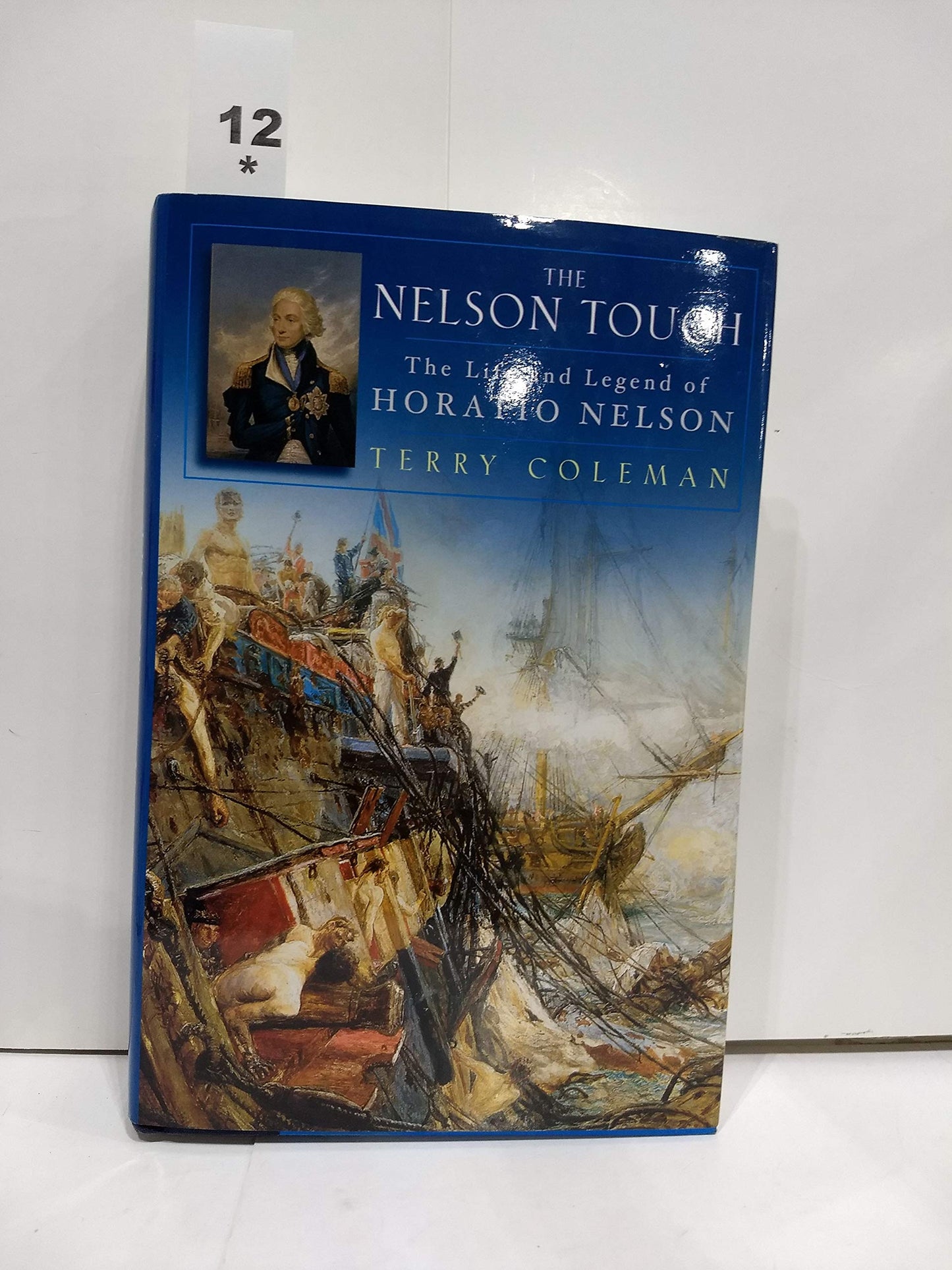 Nelson Touch: The Life and Legend of Horatio Nelson book cover