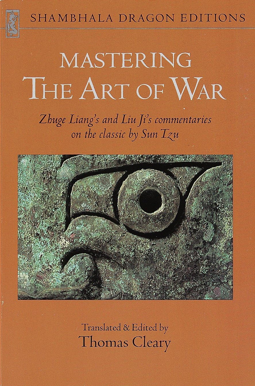 Mastering the Art of War: Commentaries on Sun Tzu's Classic book cover