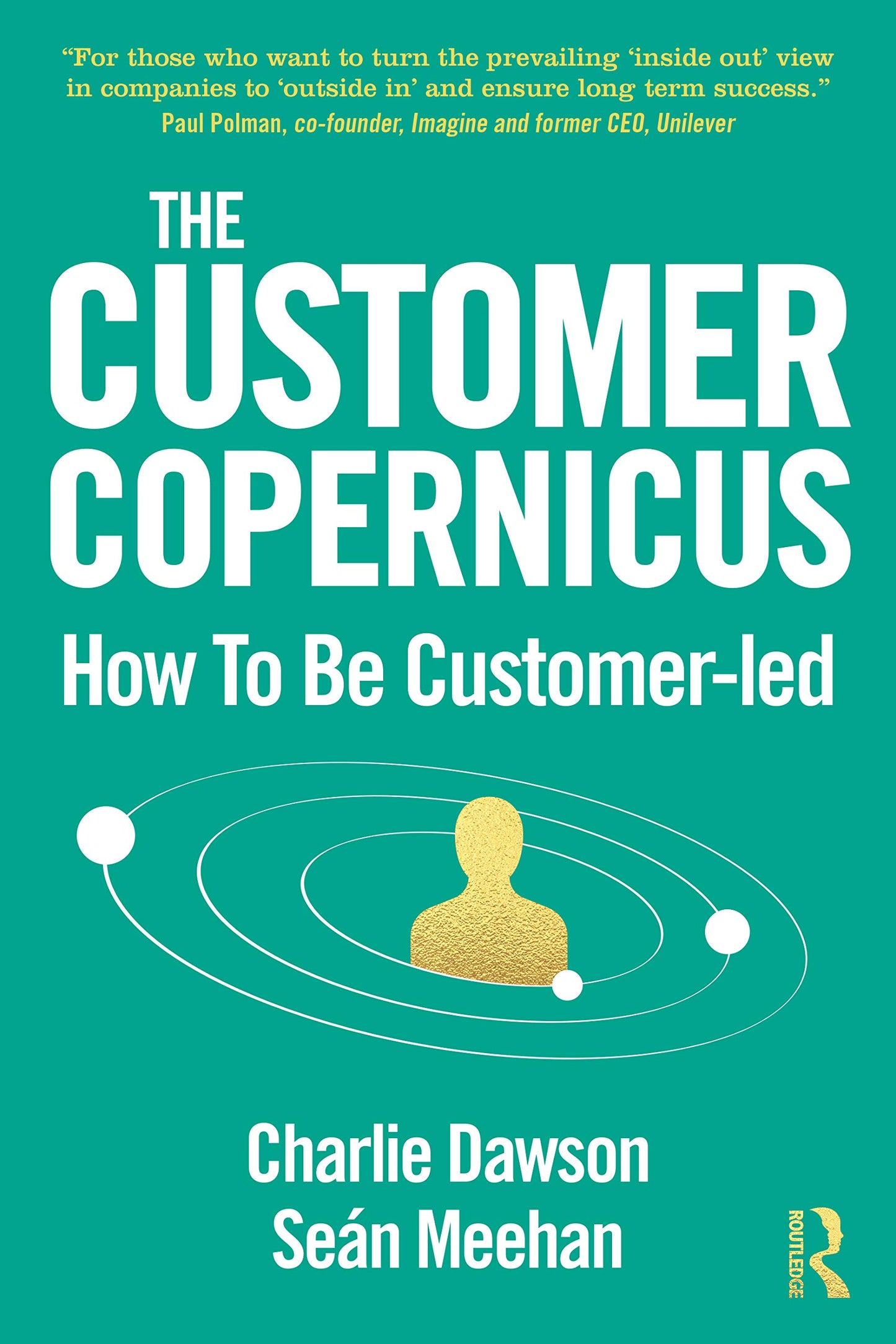Customer Copernicus: How to be Customer-Led book cover