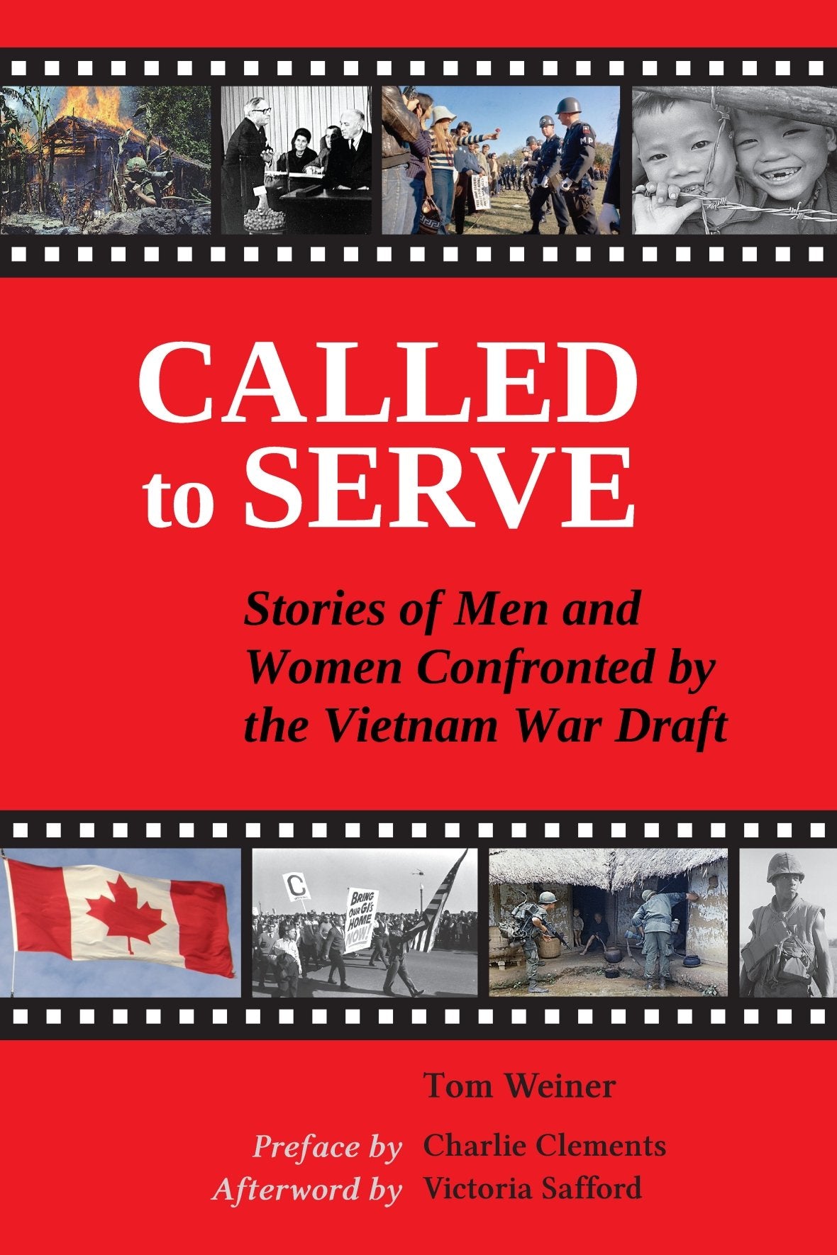 Called to Serve: Stories of Men and Women Confronted by the Vietnam War Draft book cover
