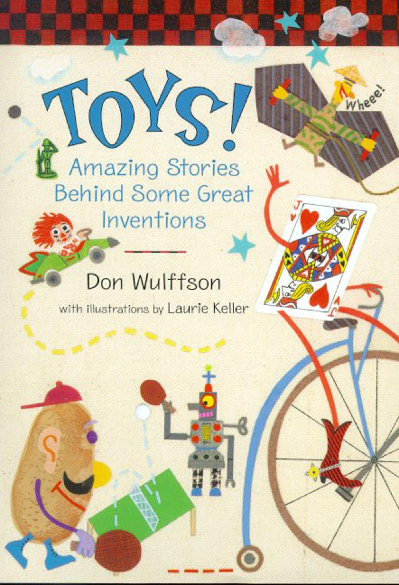 Toys!: Amazing Stories Behind Some Great Inventions book cover