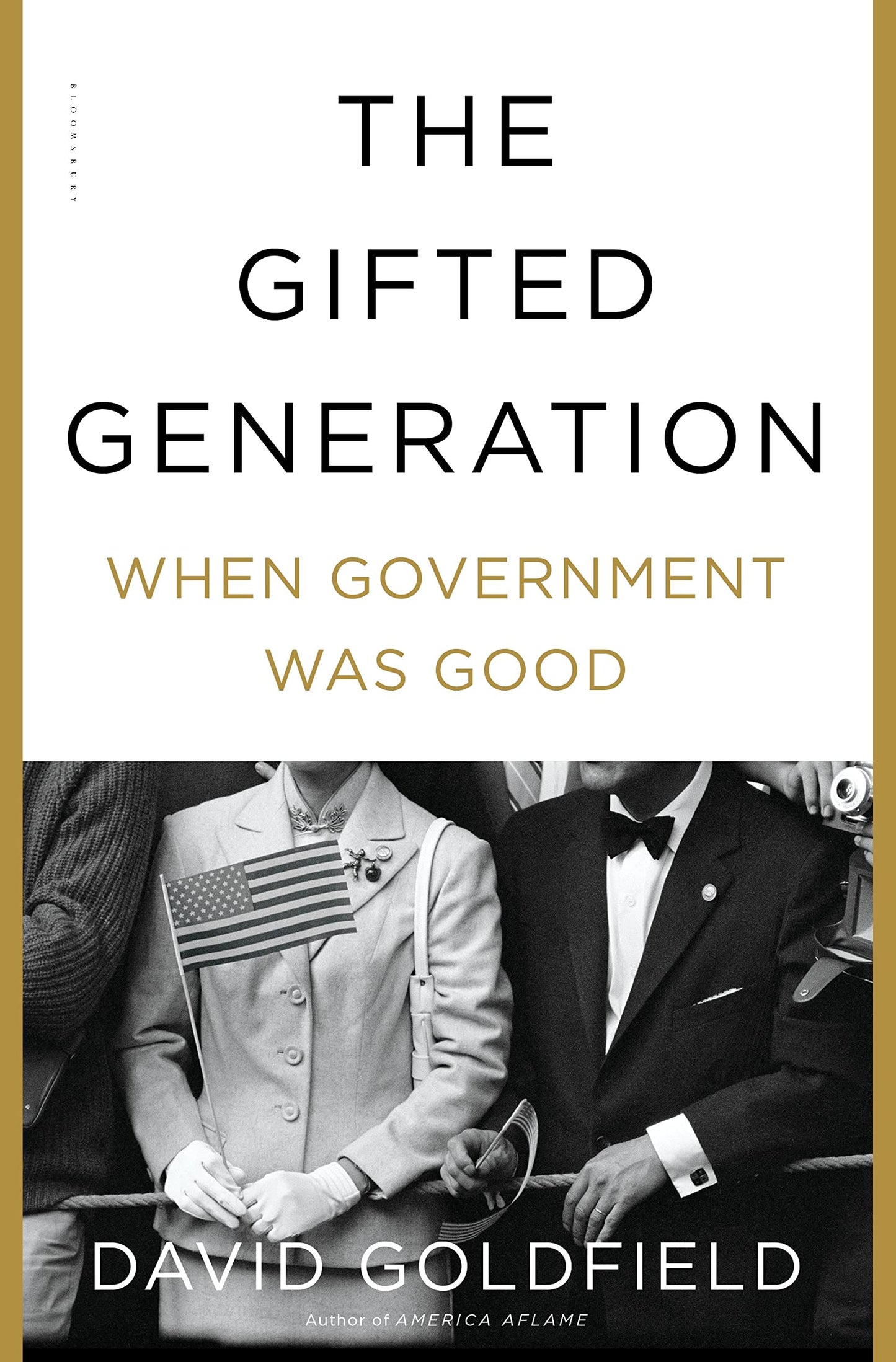 Gifted Generation: When Government Was Good book cover