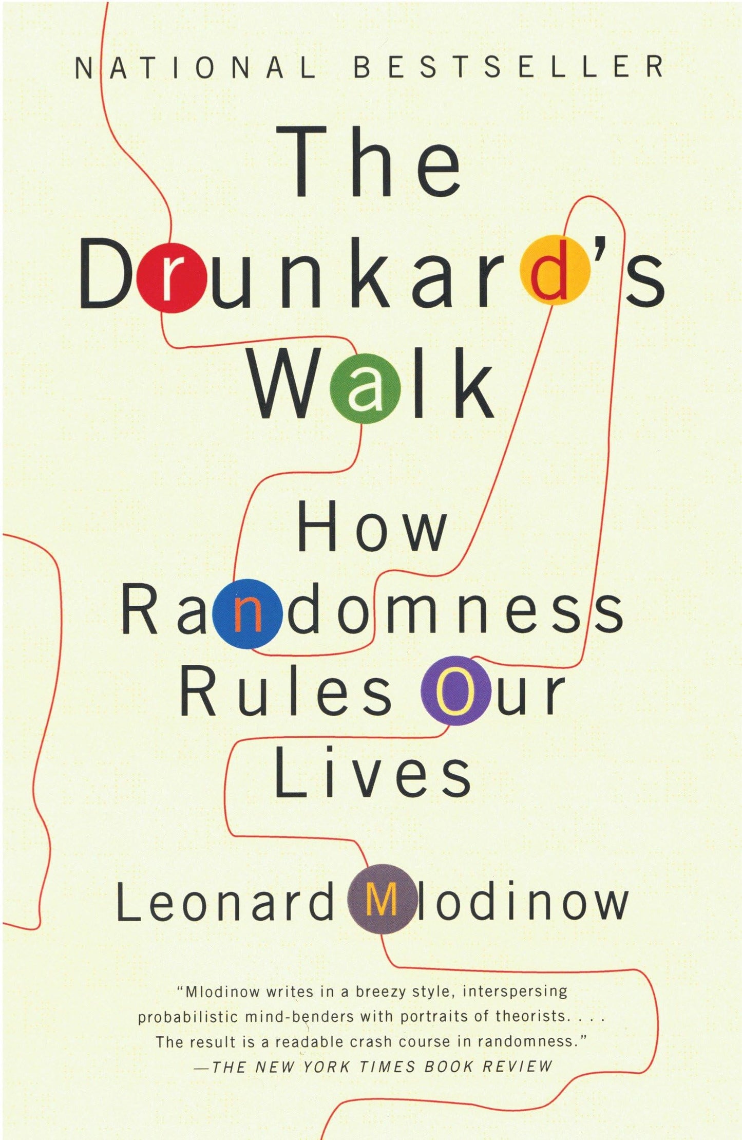 Drunkard's Walk: How Randomness Rules Our Lives book cover