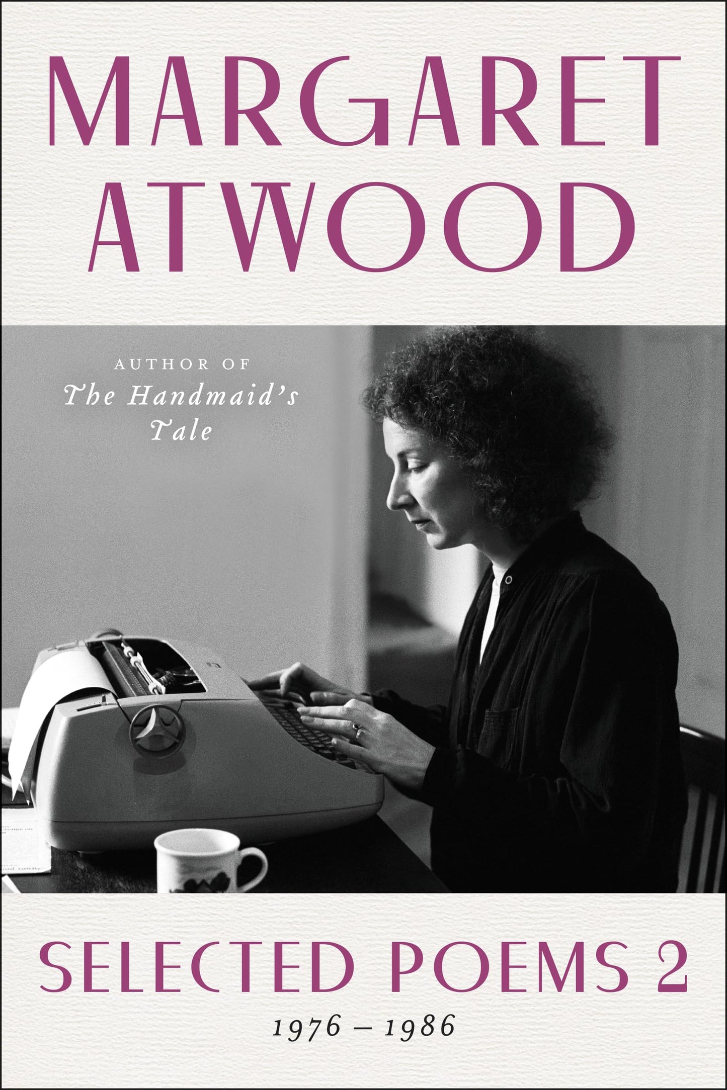 Selected Poems 2: 1976 - 1986 book cover
