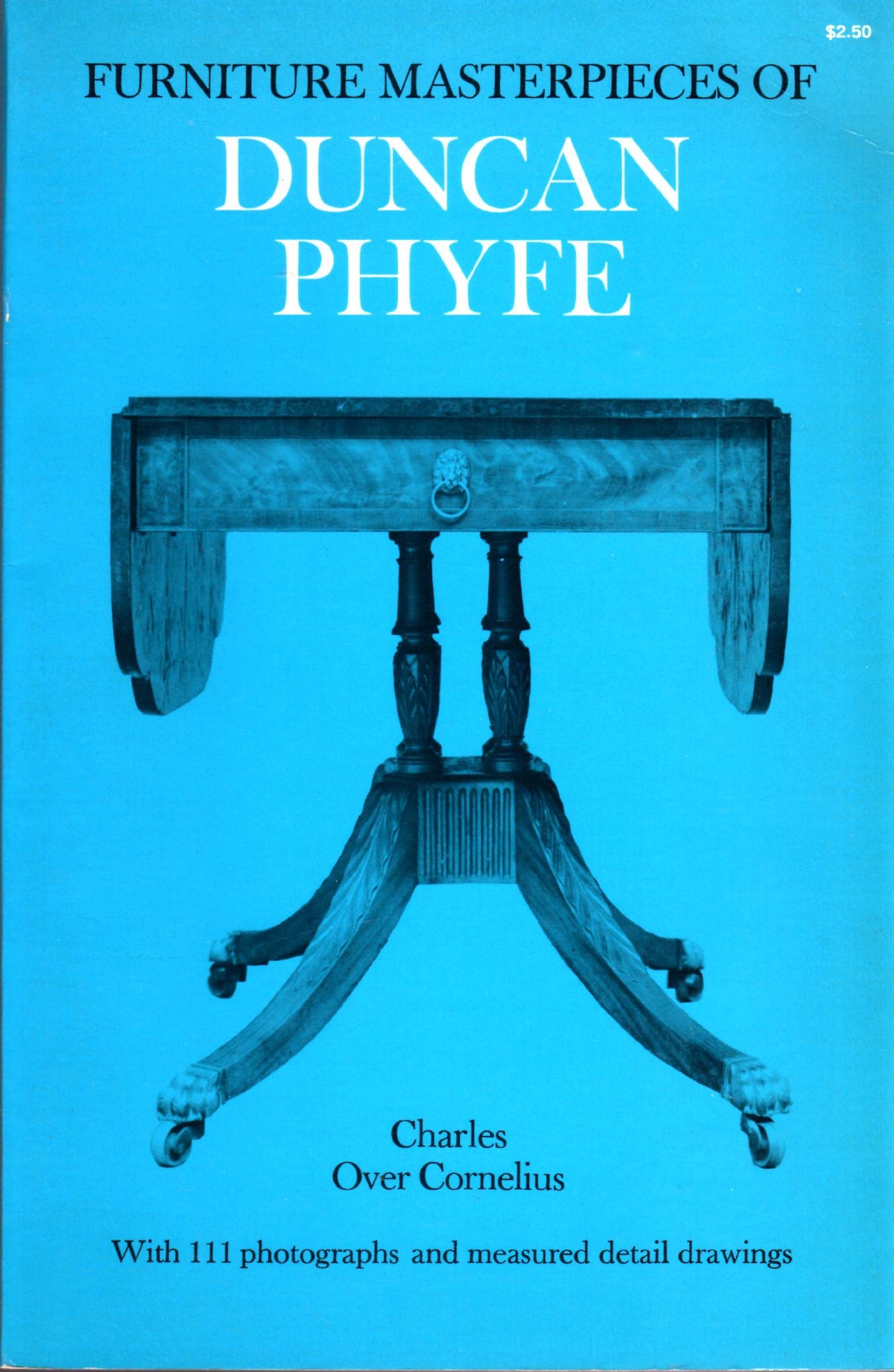 Furniture masterpieces of Duncan Phyfe book cover