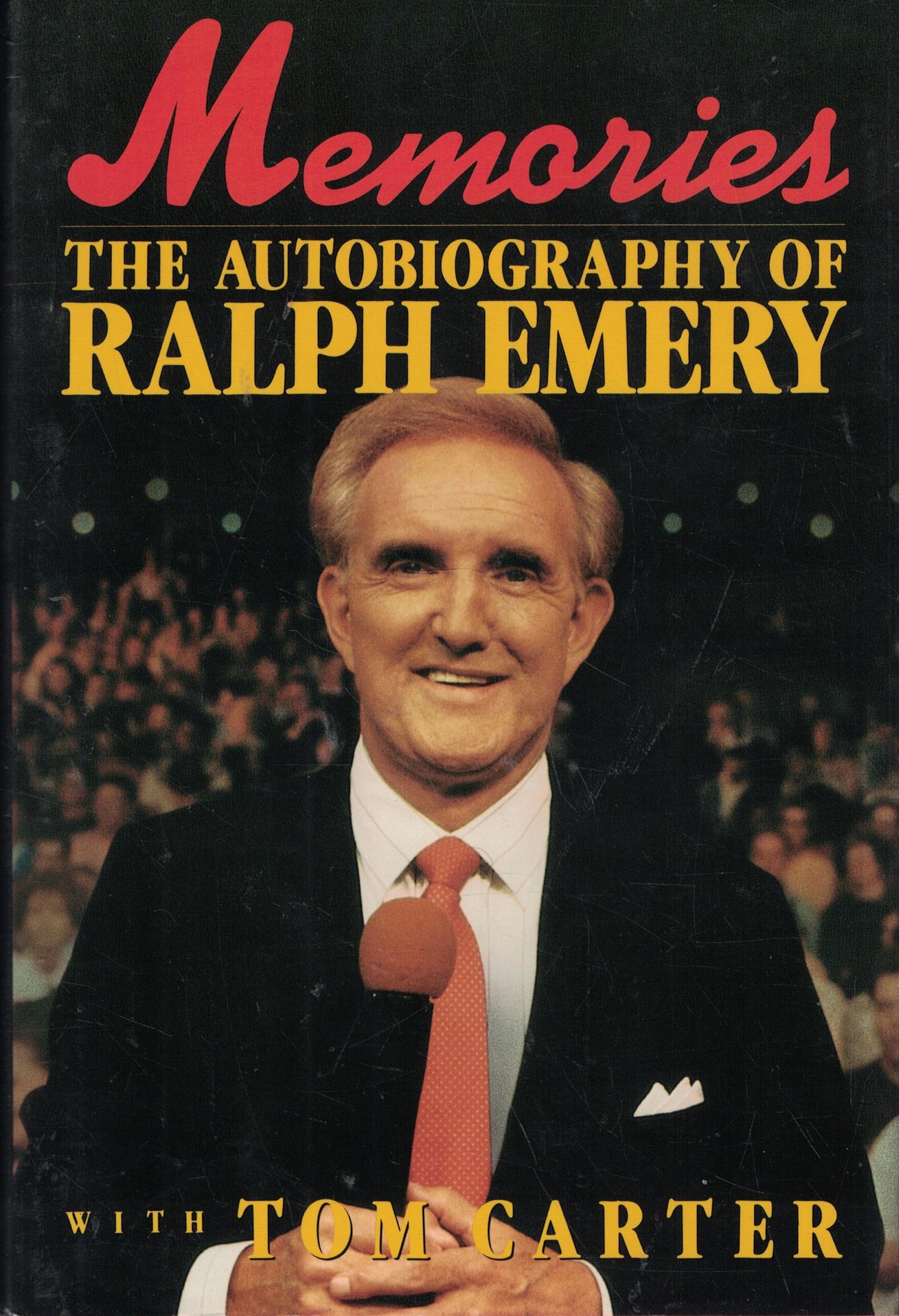 Memories: The Autobiography of Ralph Emery book cover
