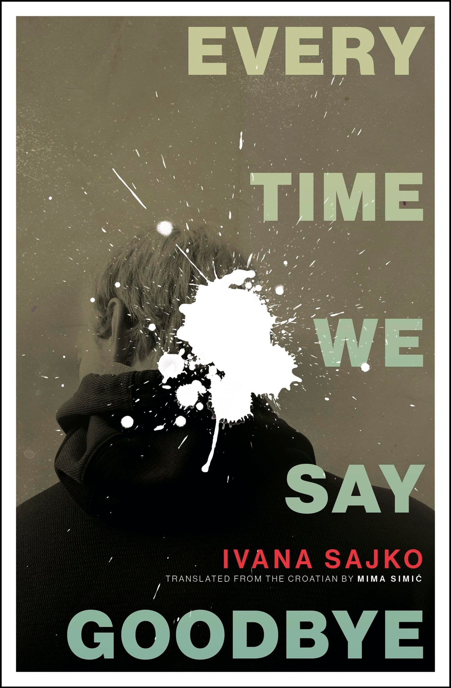 Every Time We Say Goodbye book cover