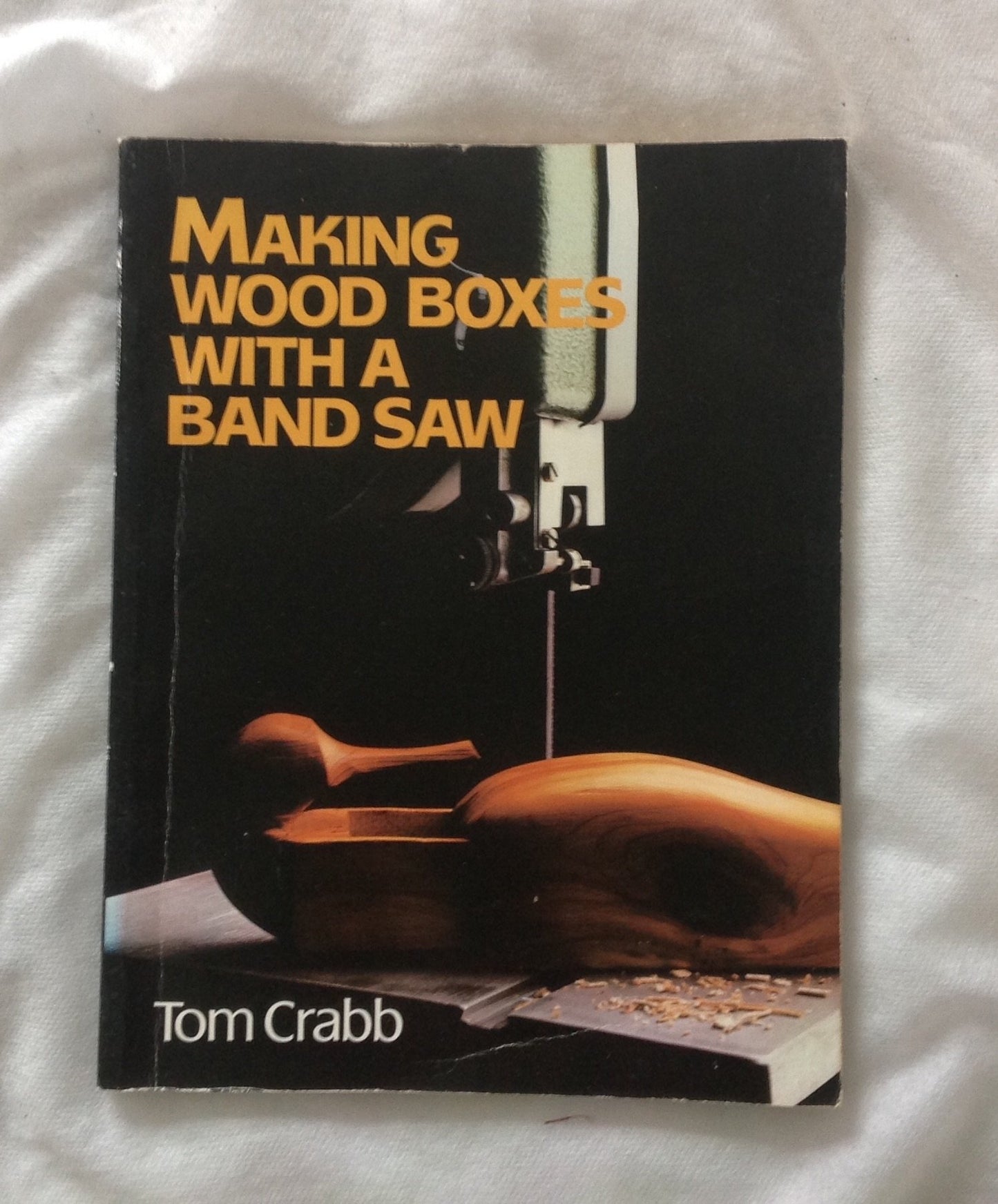 Making Wood Boxes with a Band Saw book cover