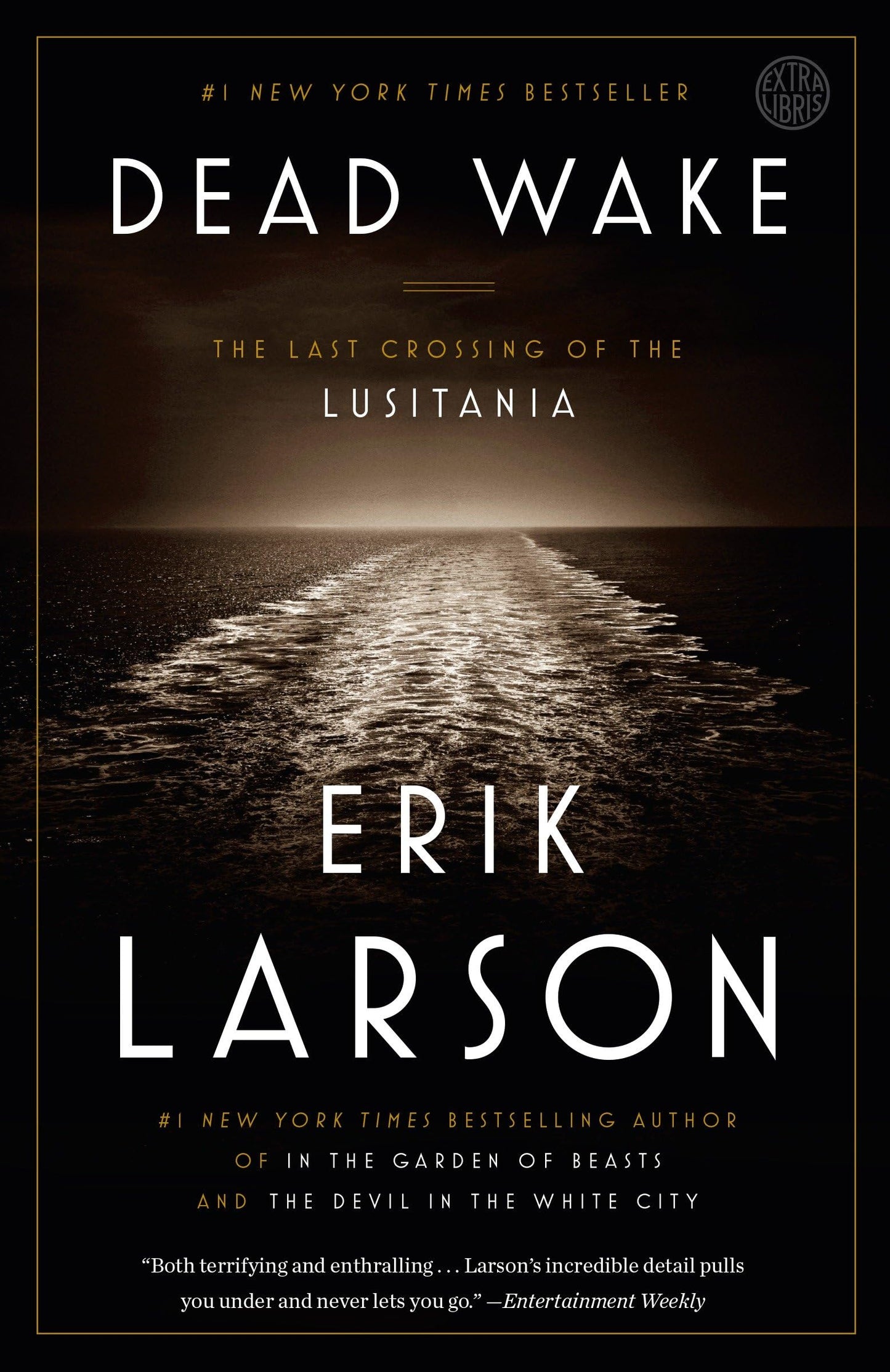 Dead Wake: The Last Crossing of the Lusitania book cover