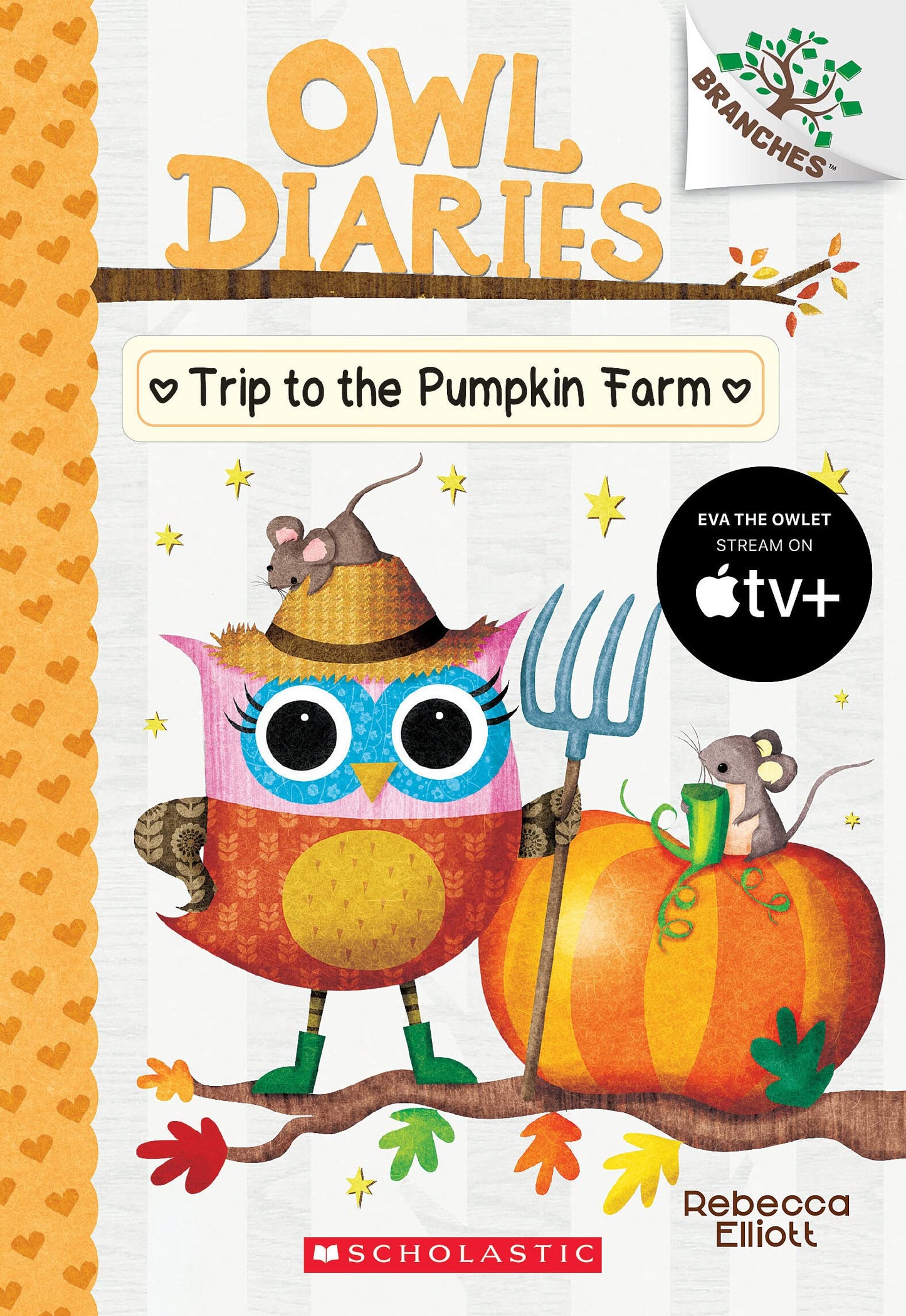Trip to the Pumpkin Farm: A Branches Book (Owl Diaries #11), 11: A Branches Book book cover