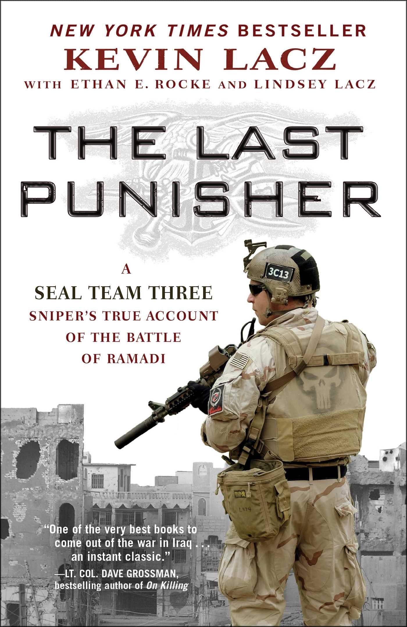 Last Punisher: A Seal Team Three Sniper's True Account of the Battle of Ramadi book cover