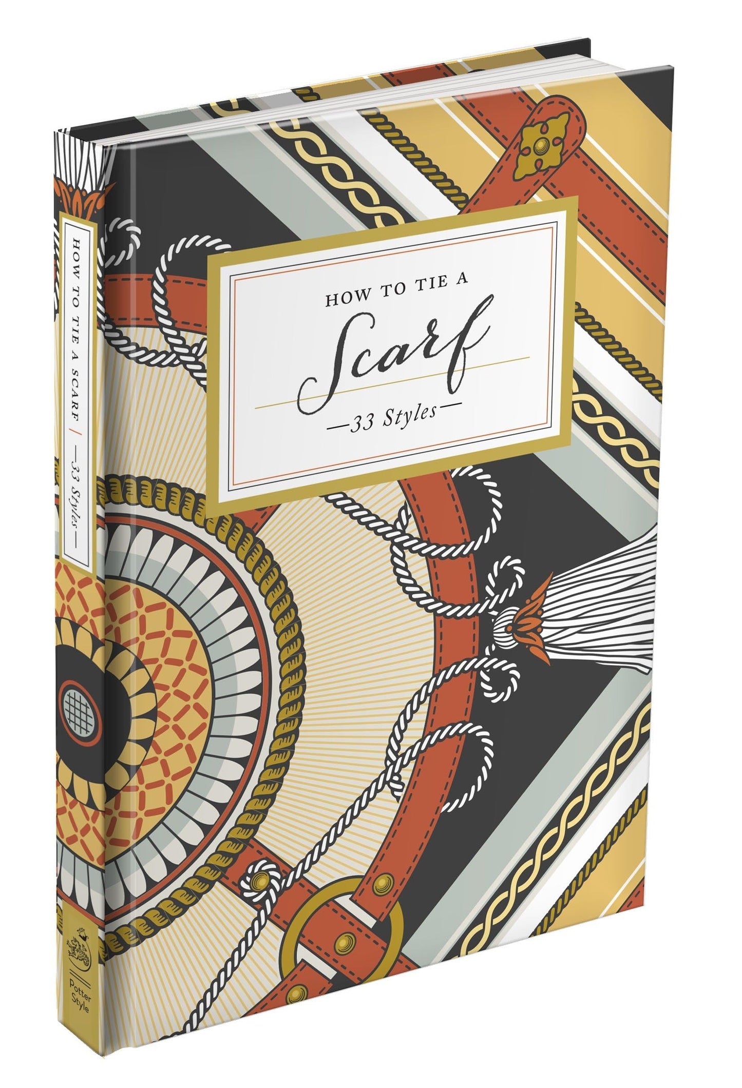 How to Tie a Scarf: 33 Styles book cover