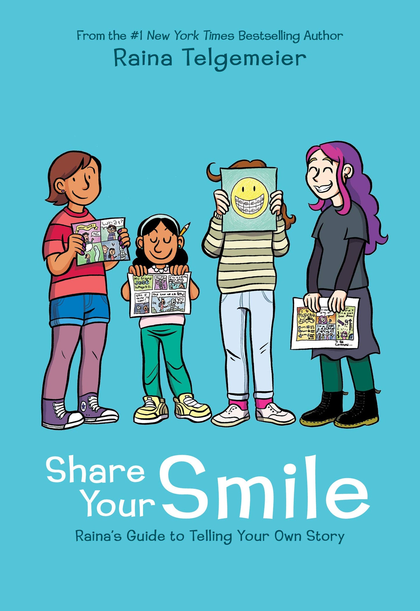 Share Your Smile: Raina's Guide to Telling Your Own Story book cover