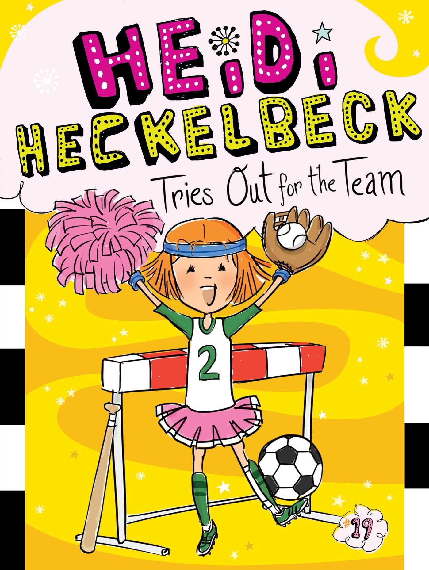 Heidi Heckelbeck Tries Out for the Team (19) book cover