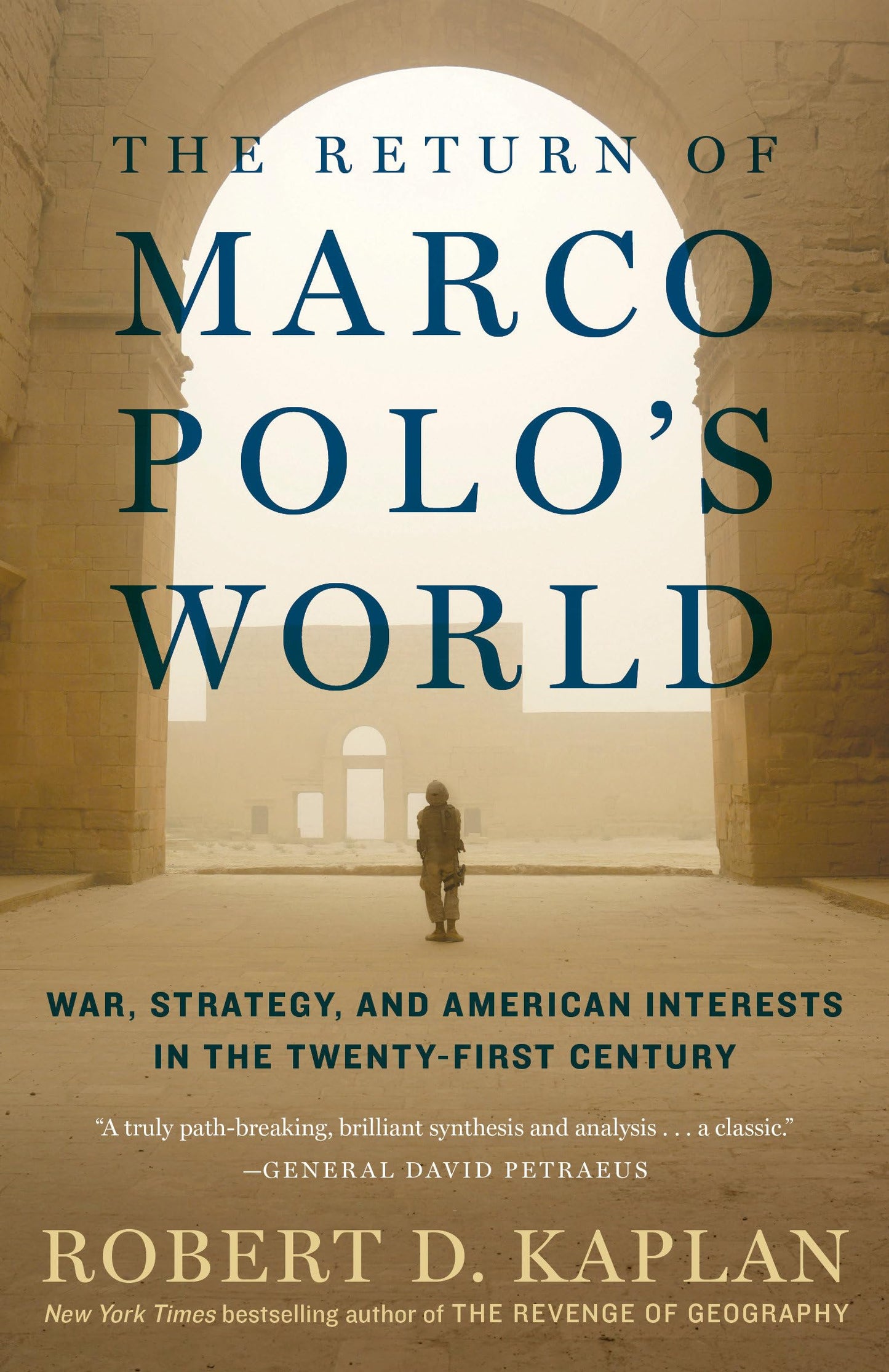 Return of Marco Polo's World: War, Strategy, and American Interests in the Twenty-first Century book cover
