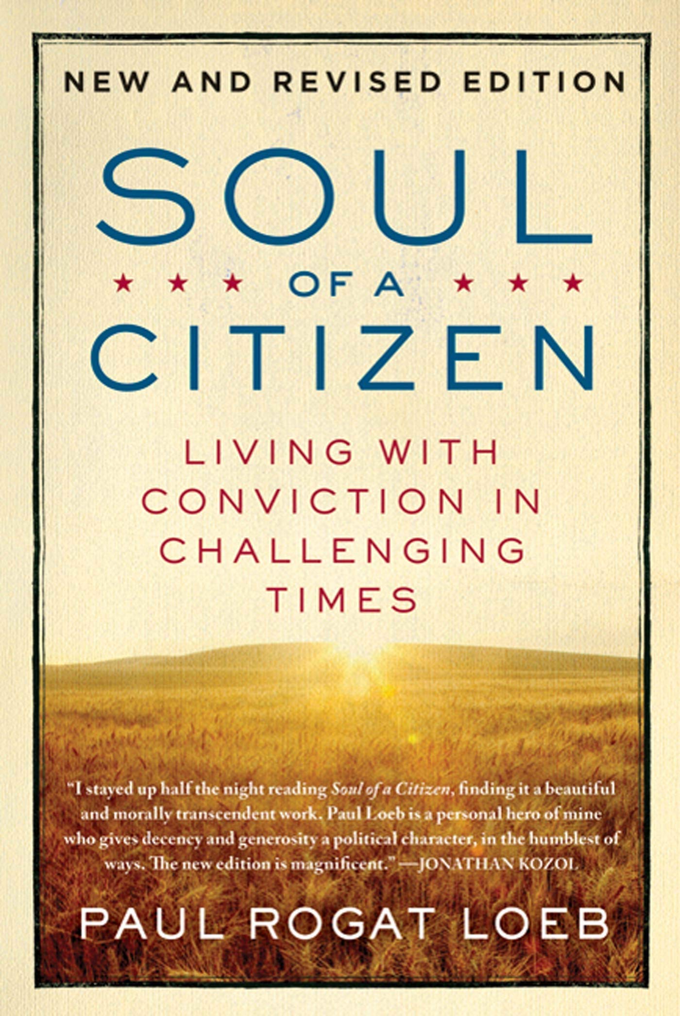 Soul of a Citizen: Living with Conviction in Challenging Times (Revised, Updated) book cover