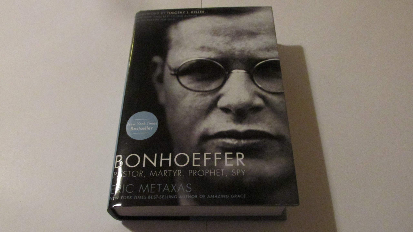 Bonhoeffer: Pastor, Martyr, Prophet, Spy: A Righteous Gentile vs. the Third Reich book cover