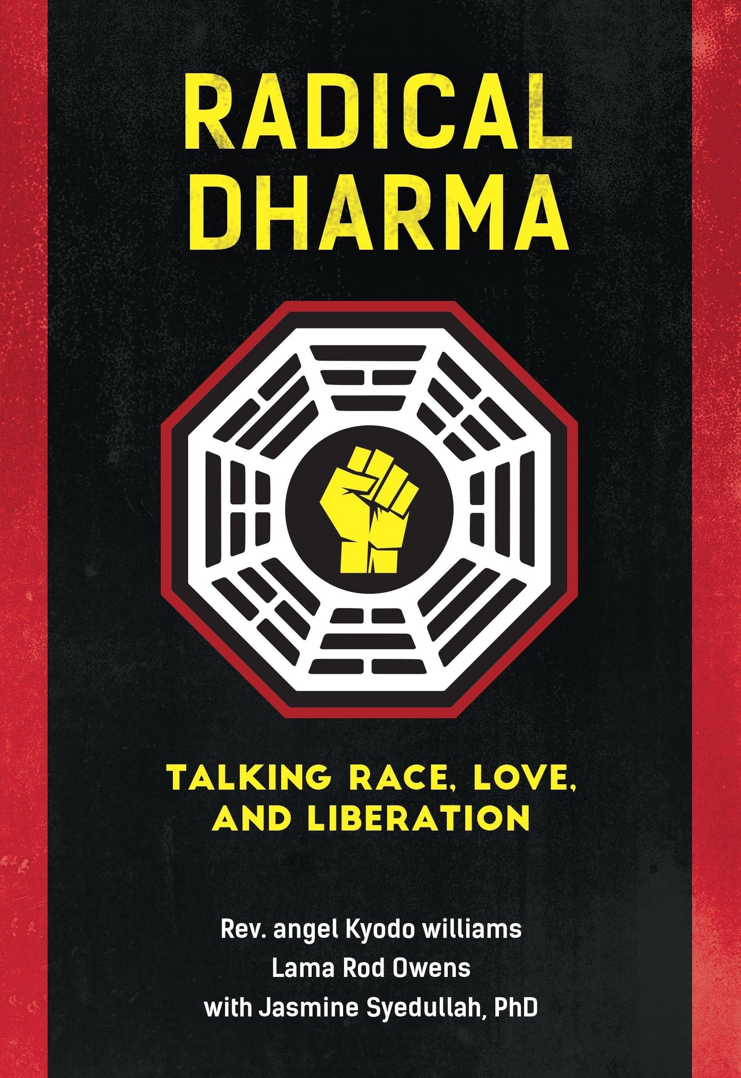 Radical Dharma: Talking Race, Love, and Liberation book cover