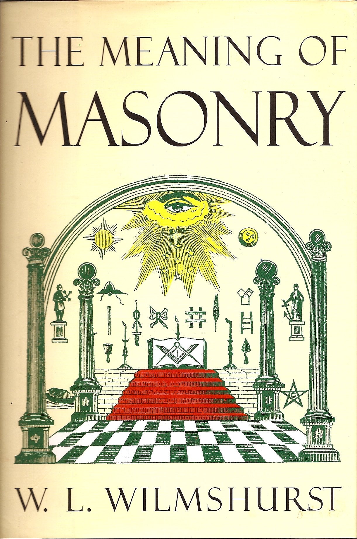 The Meaning of Masonry