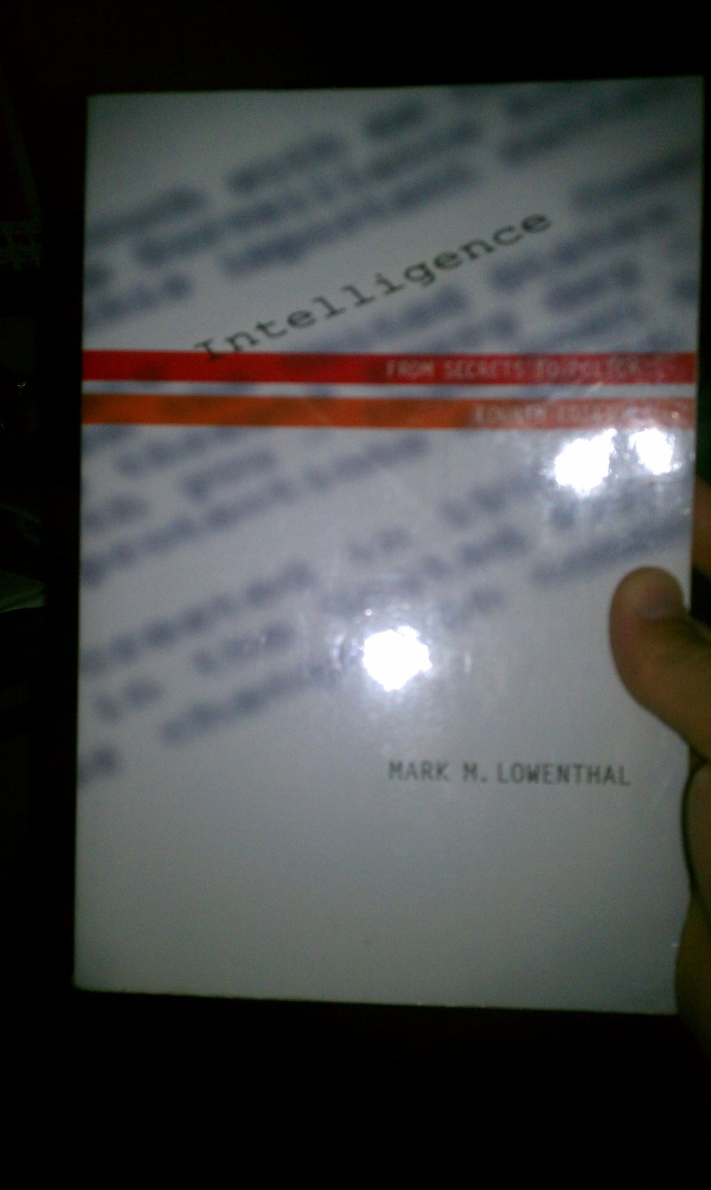 Intelligence: From Secrets to Policy book cover