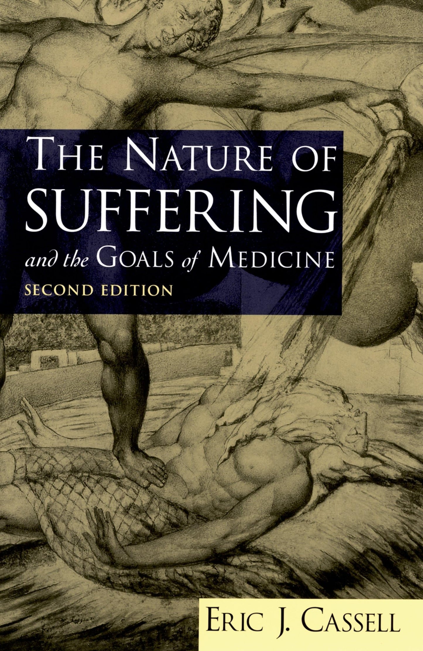 Nature of Suffering and the Goals of Medicine book cover