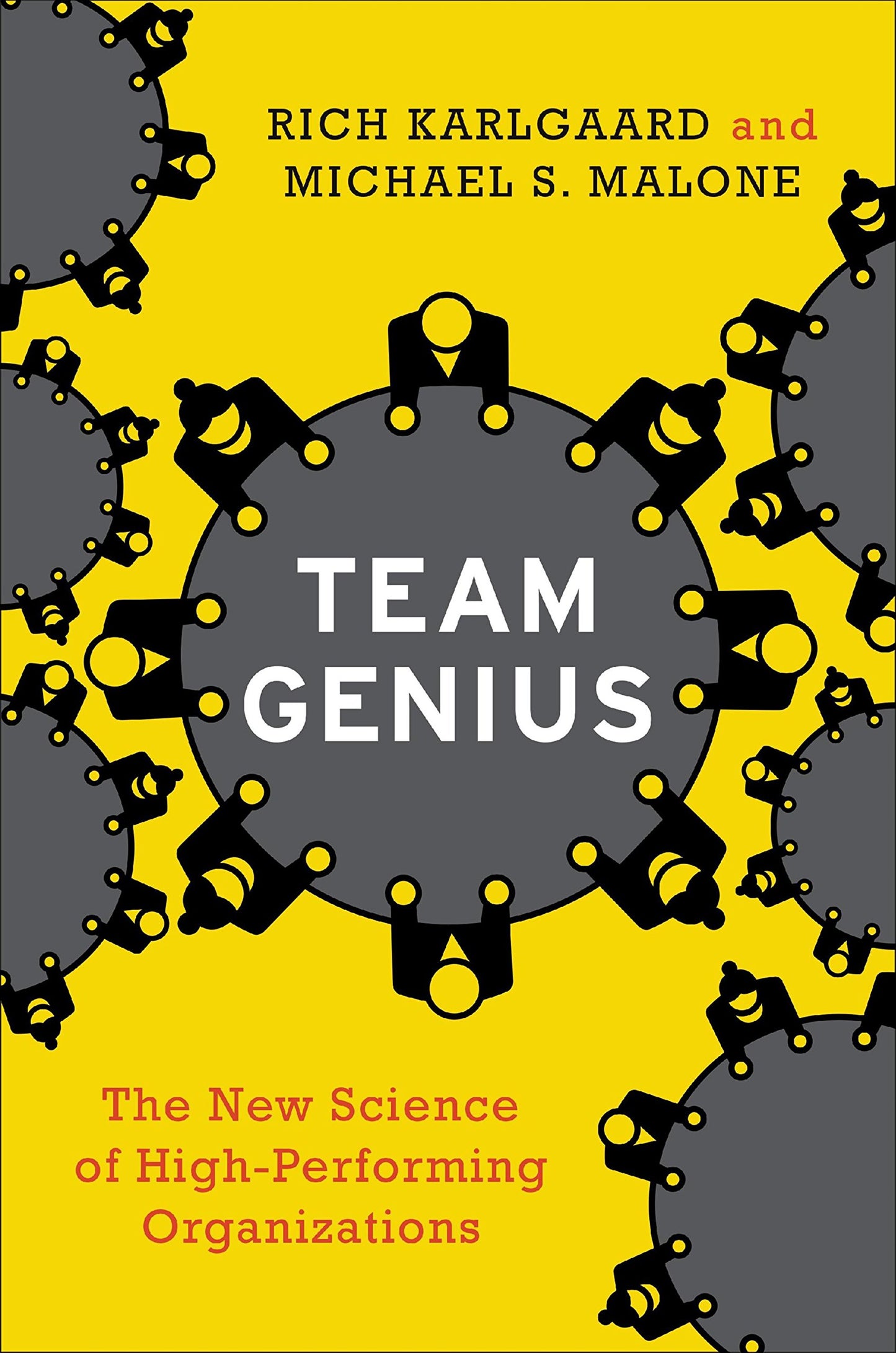 Team Genius: The New Science of High-Performing Organizations book cover