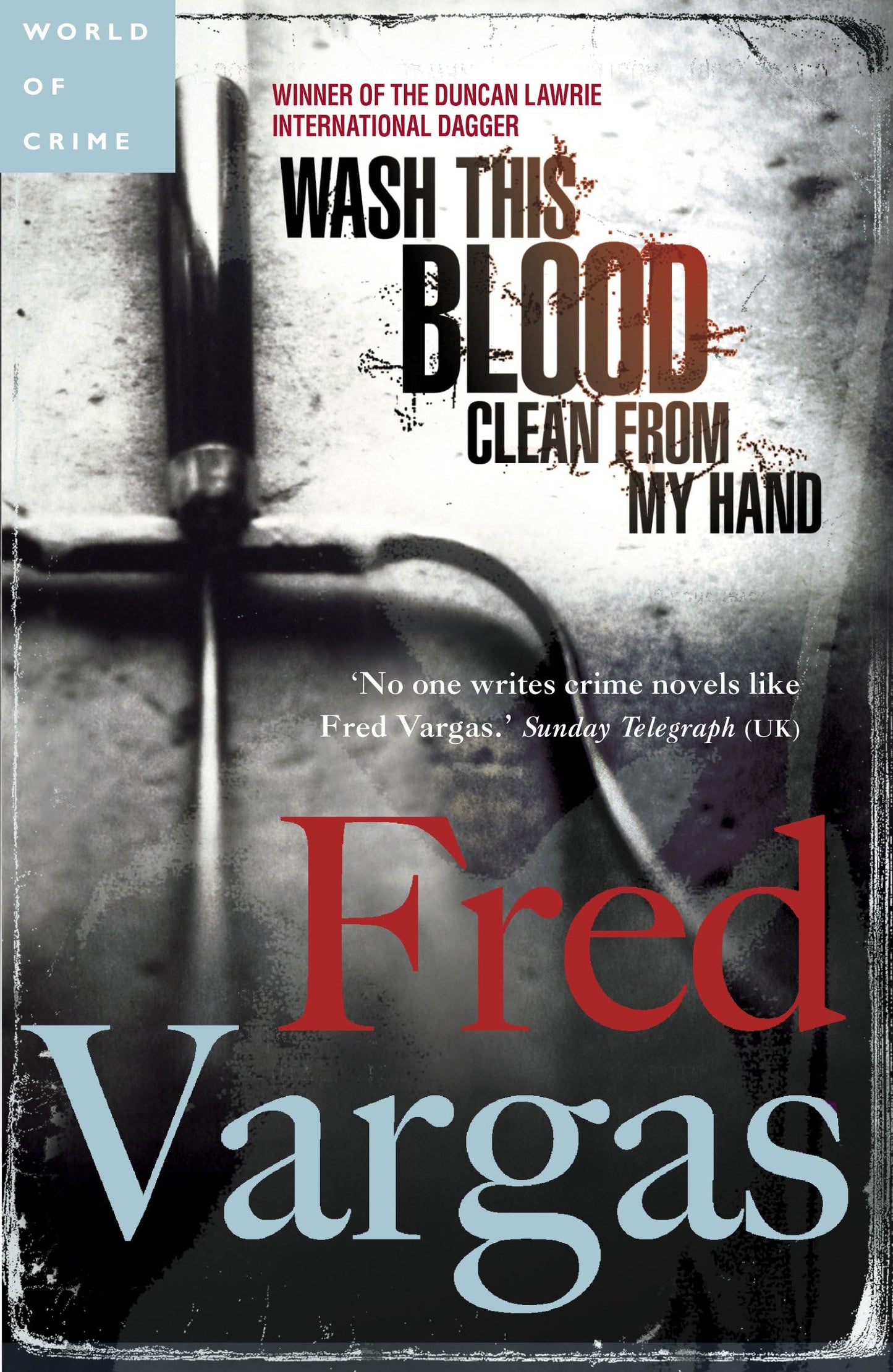 Wash This Blood Clean from My Hand book cover
