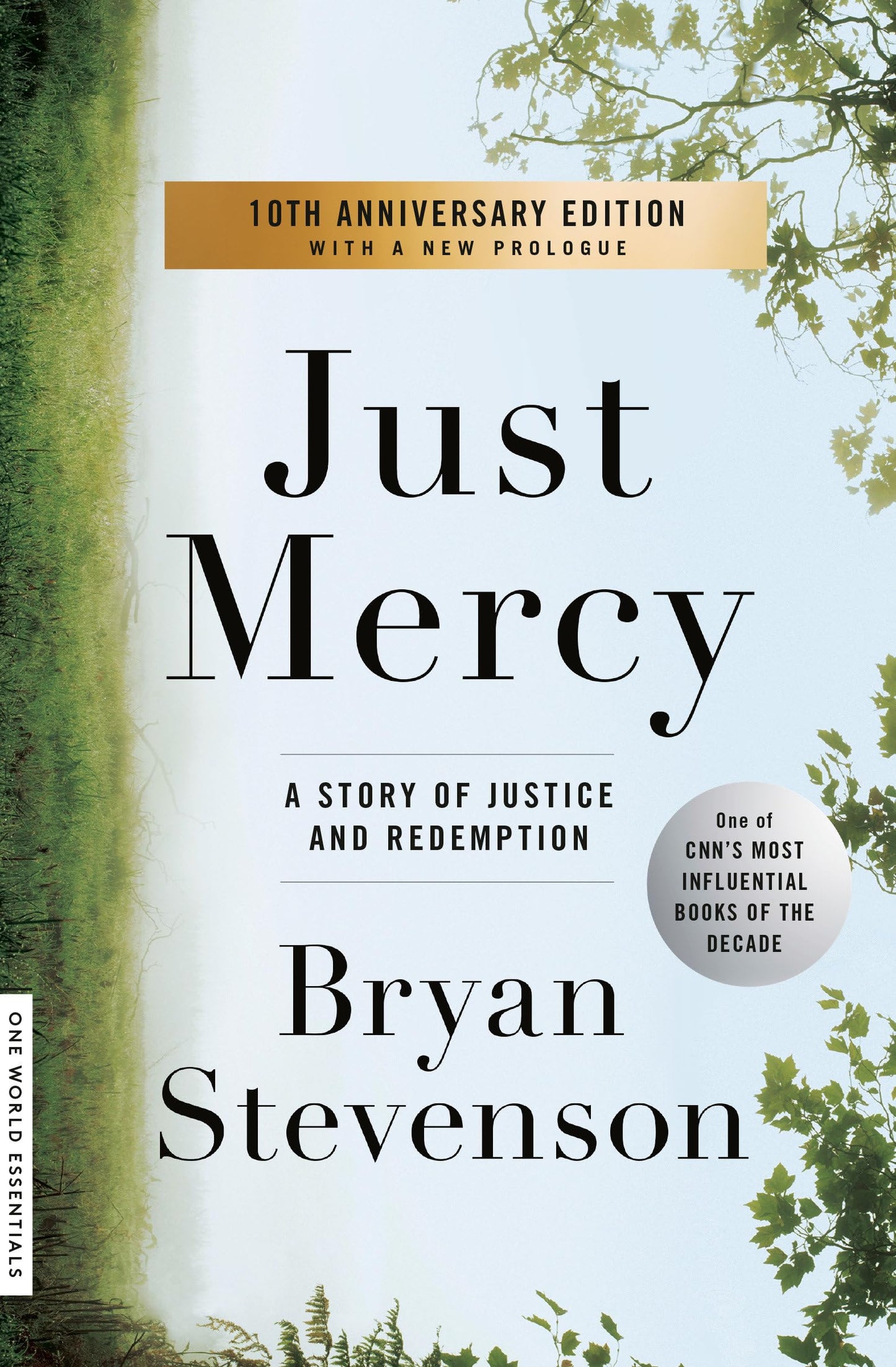 Just Mercy: A Story of Justice and Redemption book cover