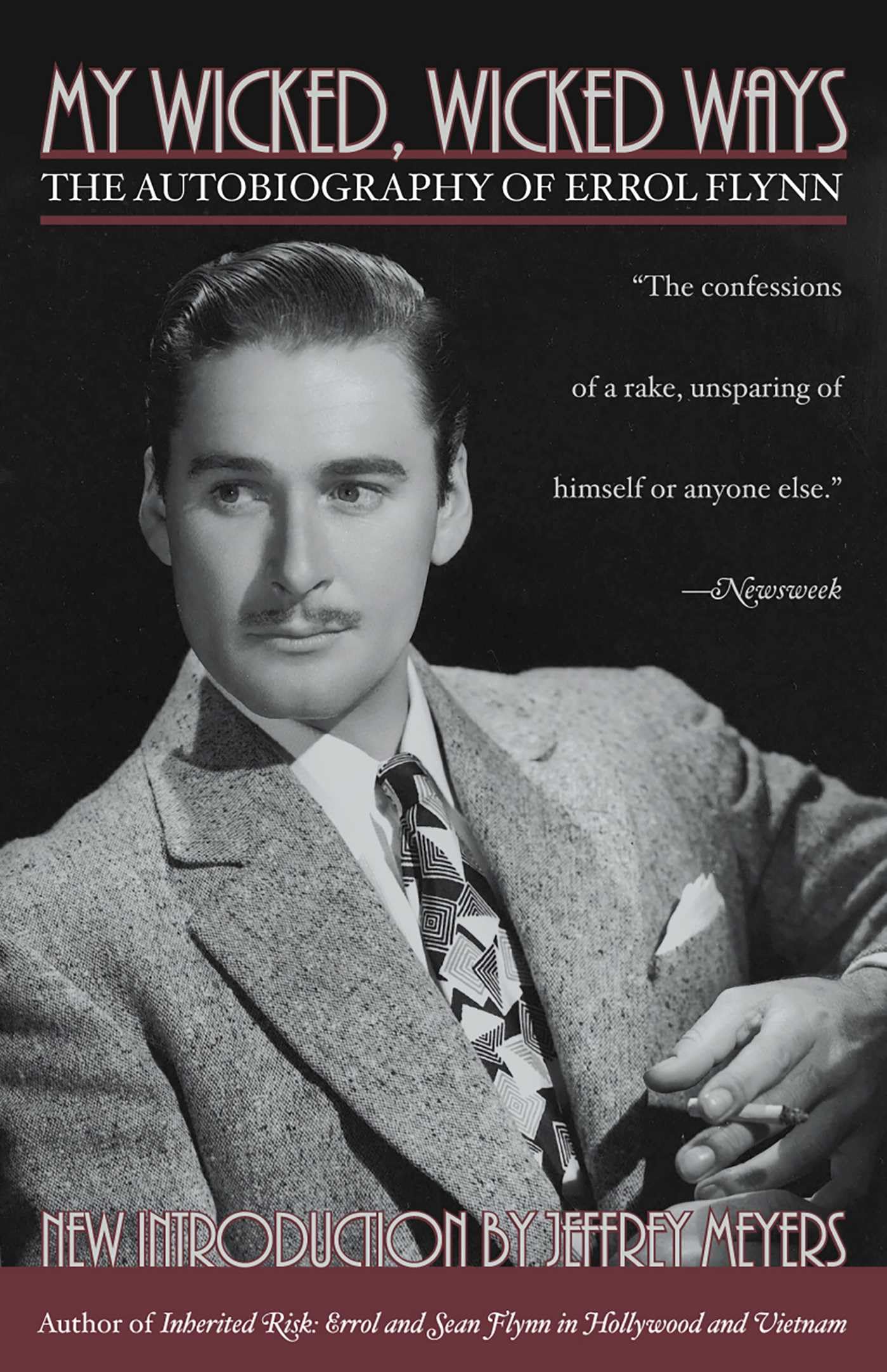 My Wicked, Wicked Ways: The Autobiography of Errol Flynn book cover