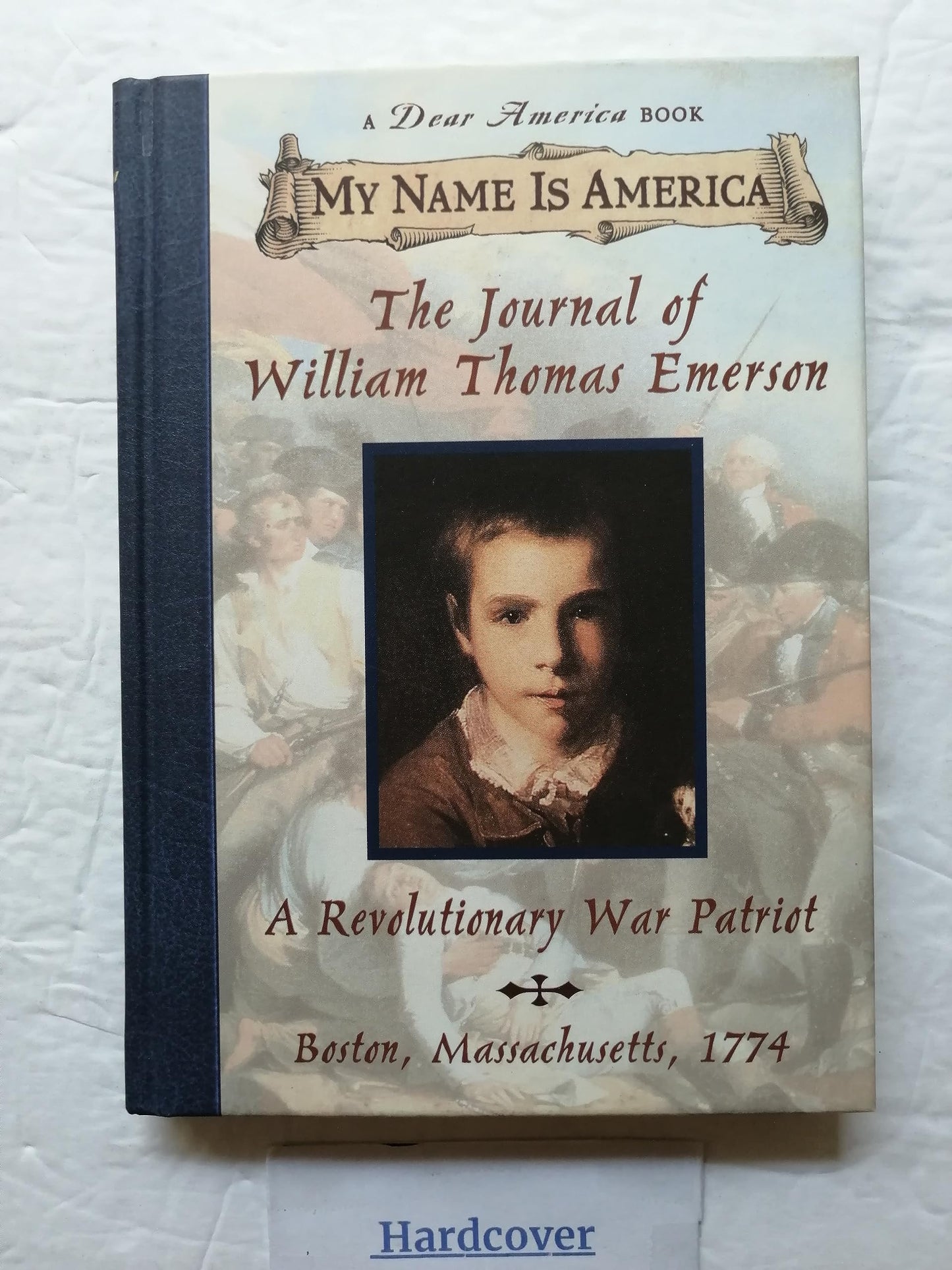Journal of William Thomas Emerson: A Revolutionary War Patriot, Boston, Massachusetts, 1774 book cover