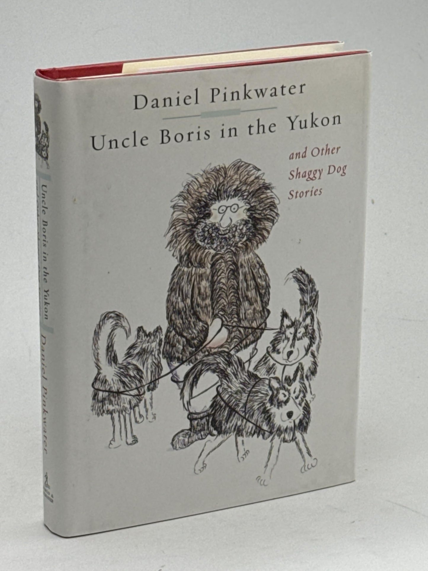 Uncle Boris in the Yukon and Other Shaggy Dog Stories