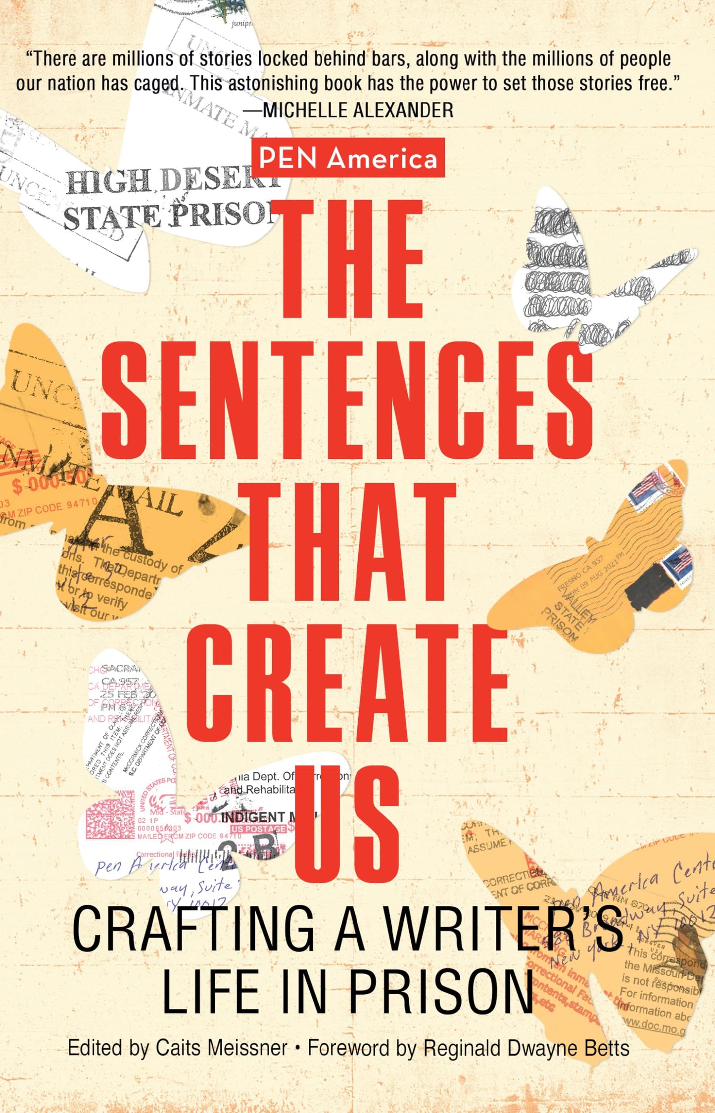 Sentences That Create Us: Crafting a Writer's Life in Prison book cover