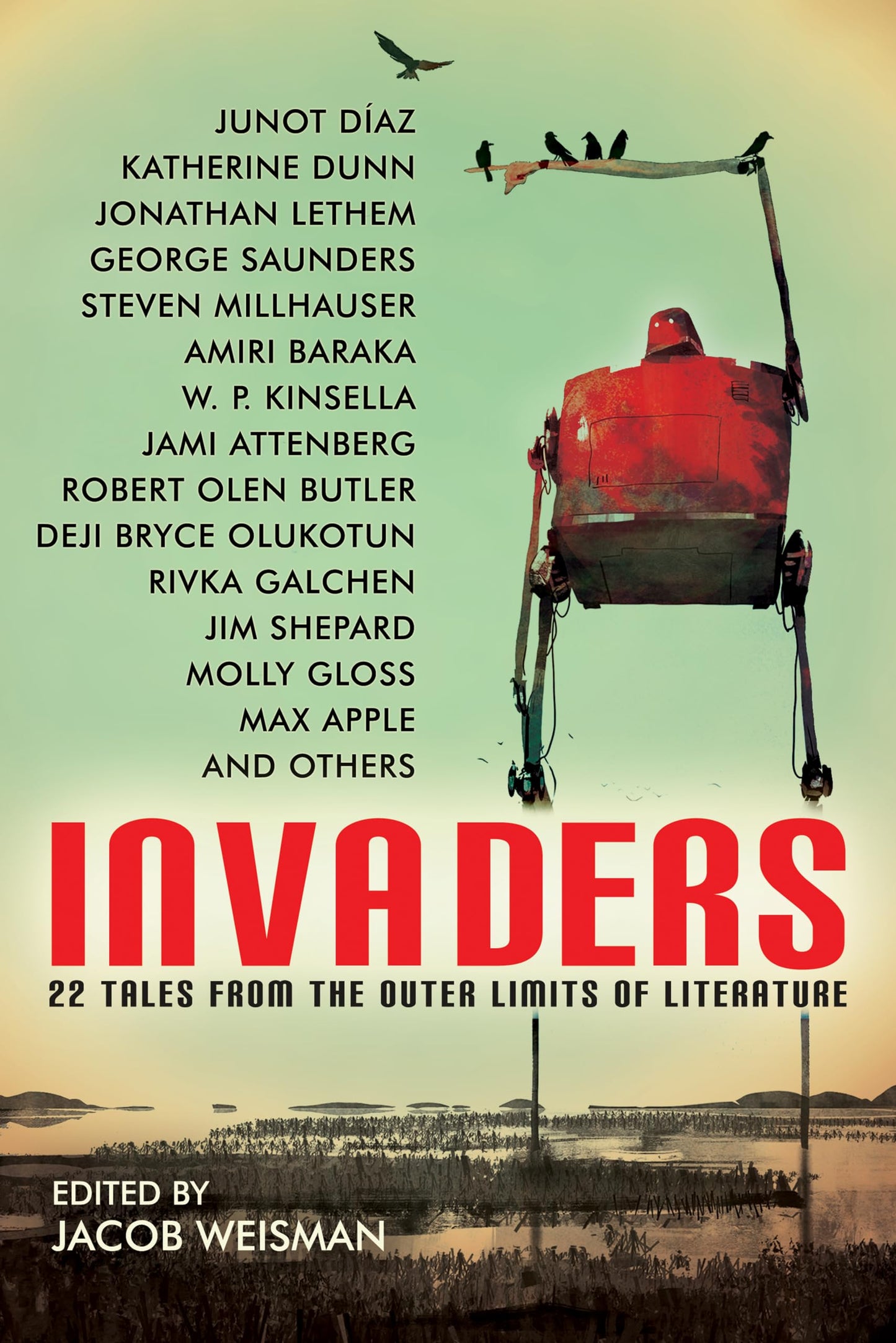Invaders: 22 Tales from the Outer Limits of Literature book cover