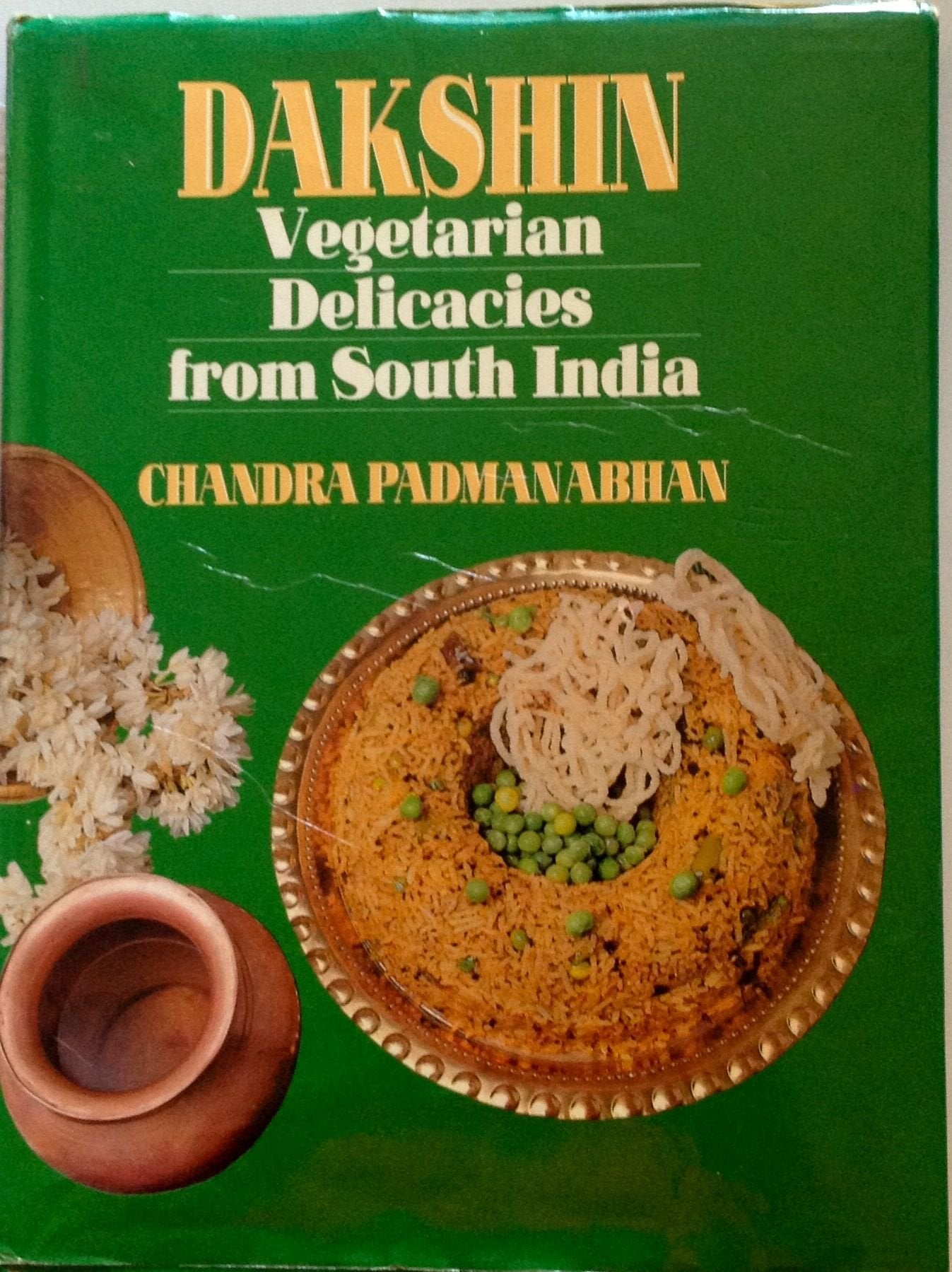 Dakshin, Vegetarian Delicacies from South India book cover